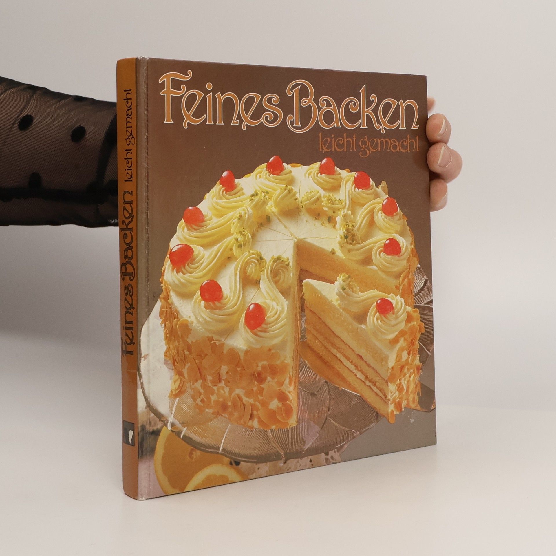 Autorenkollektiv Feines Backen. Leicht gemacht