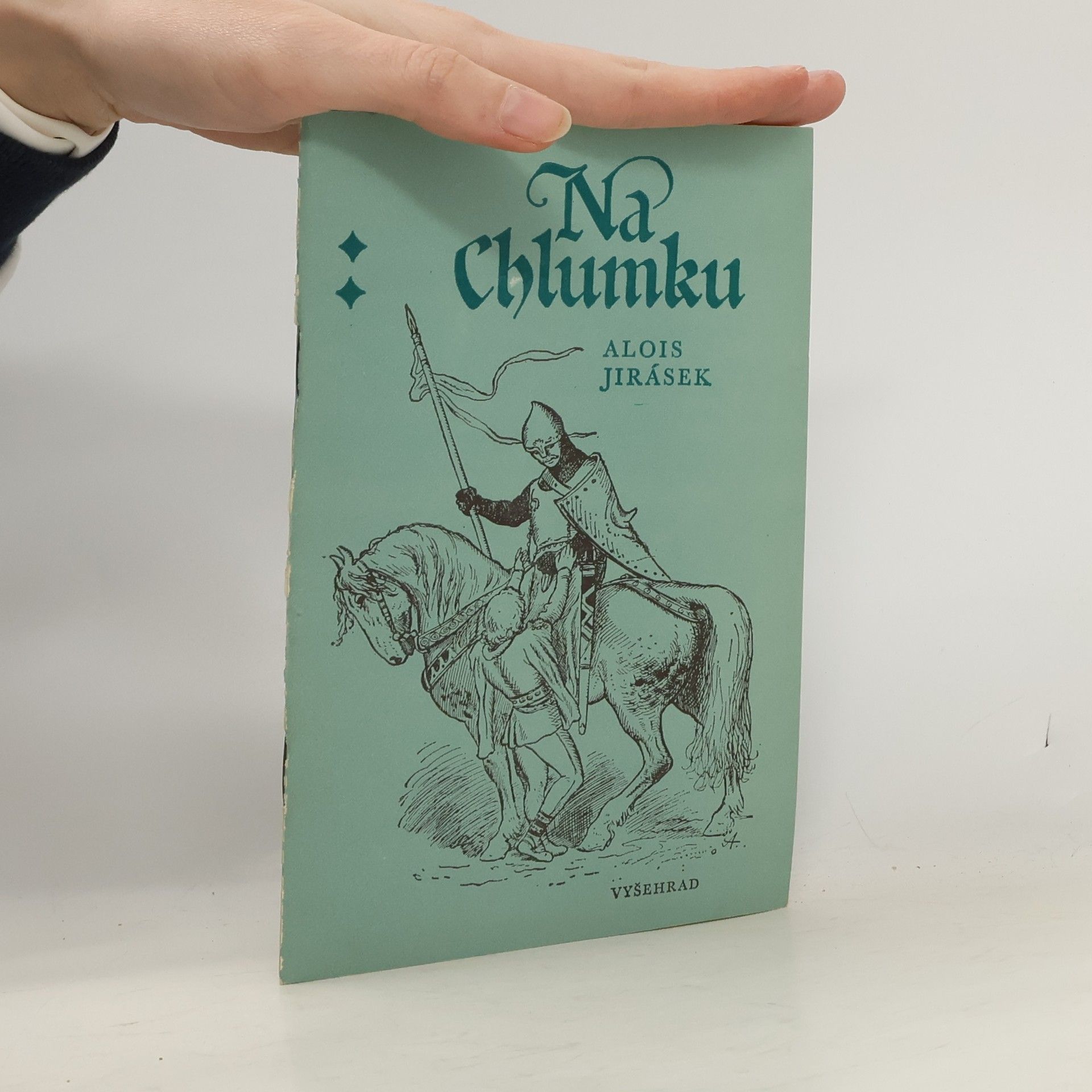 Alois Jirásek Na Chlumku