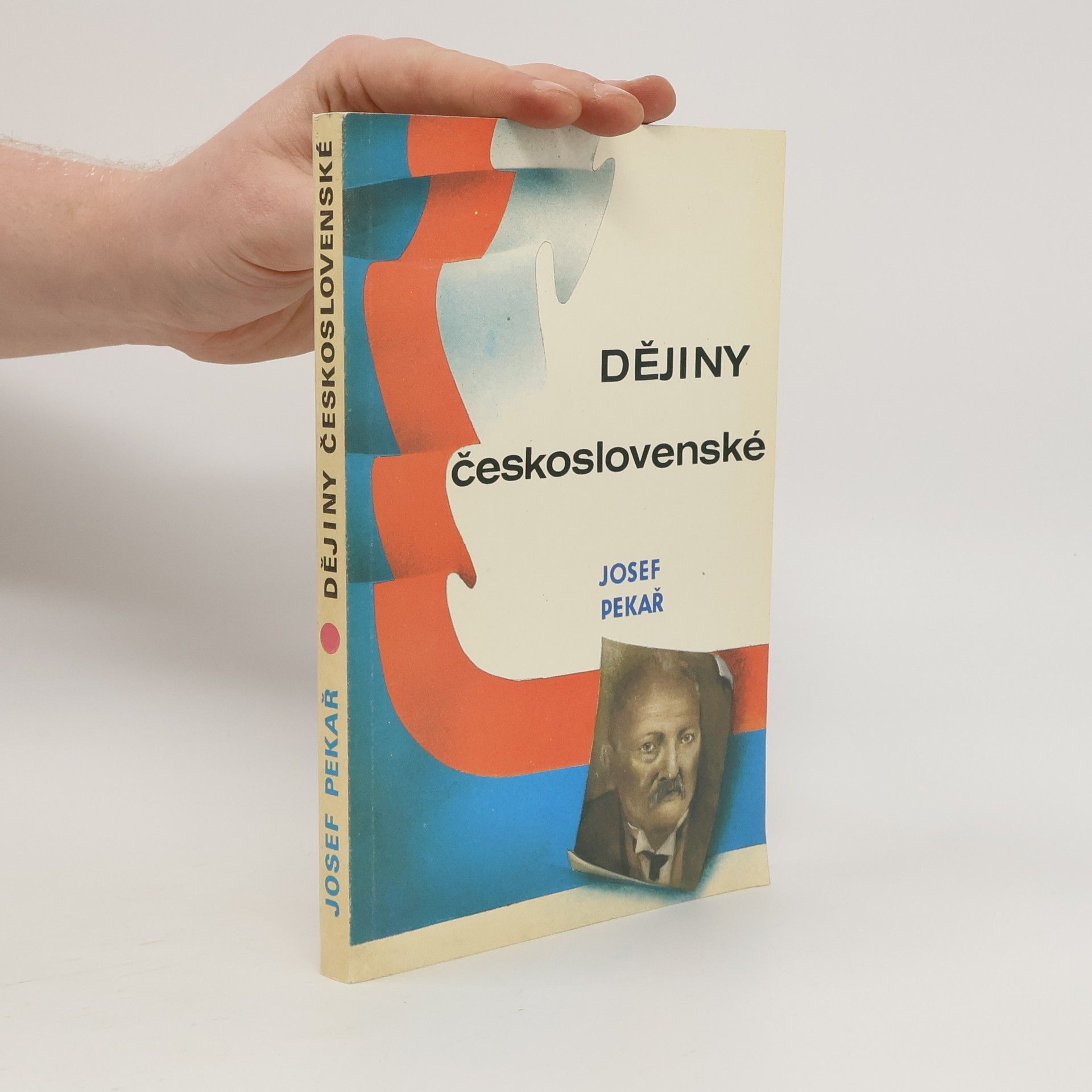 Josef Pekař Dějiny československé