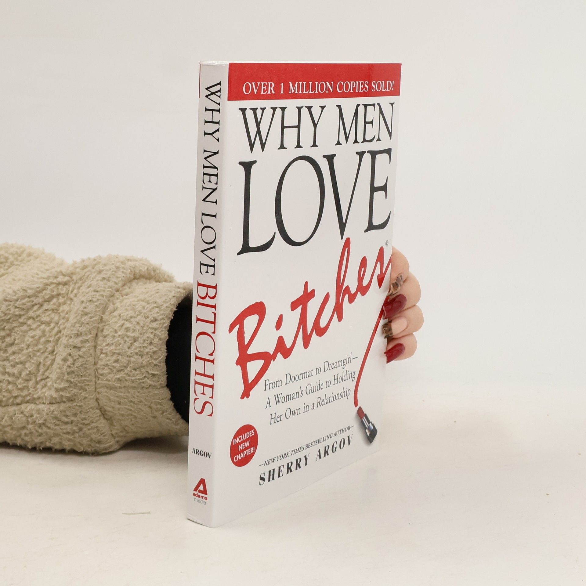 Why Men Love Bitches