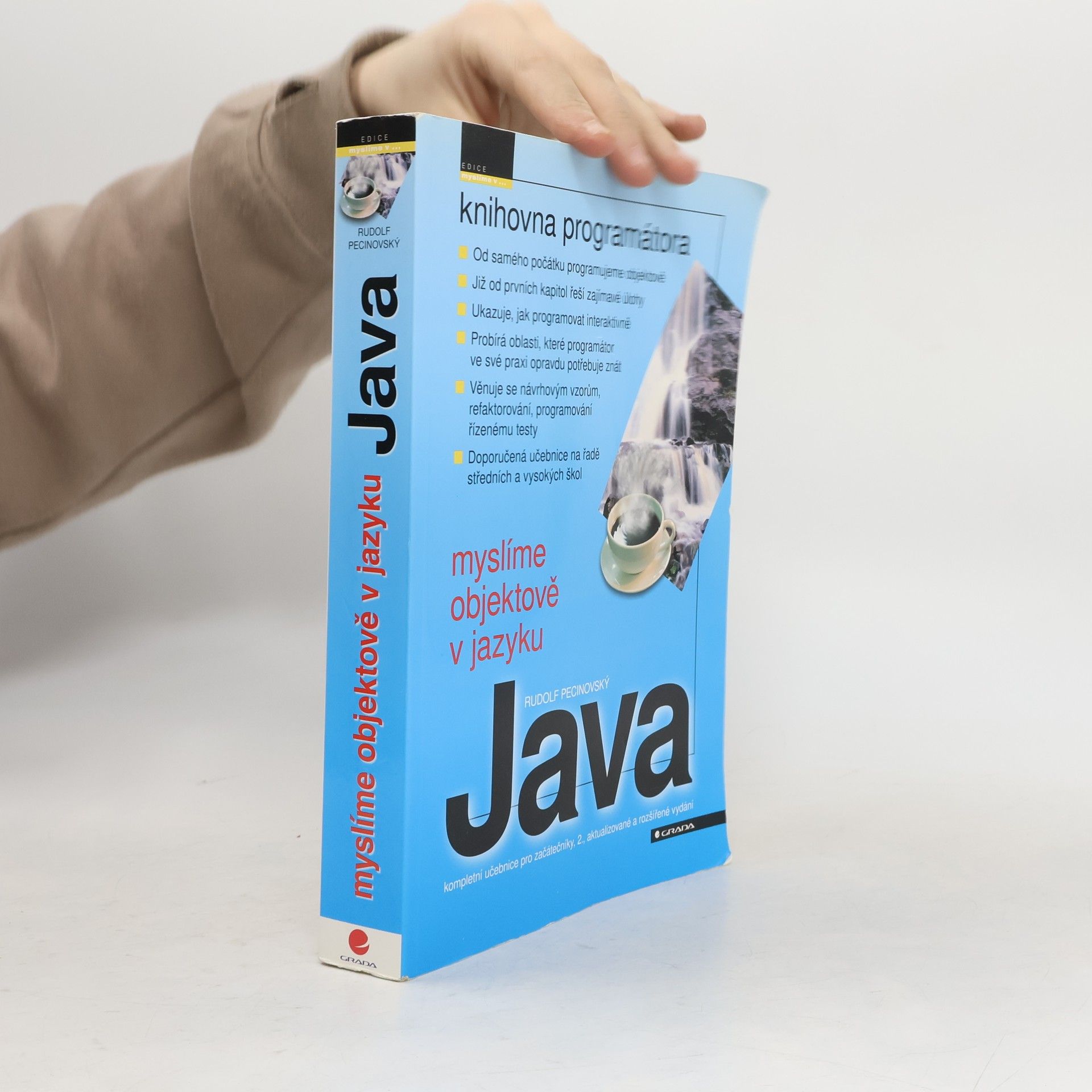 Rudolf Pecinovský Myslíme objektově v jazyku Java