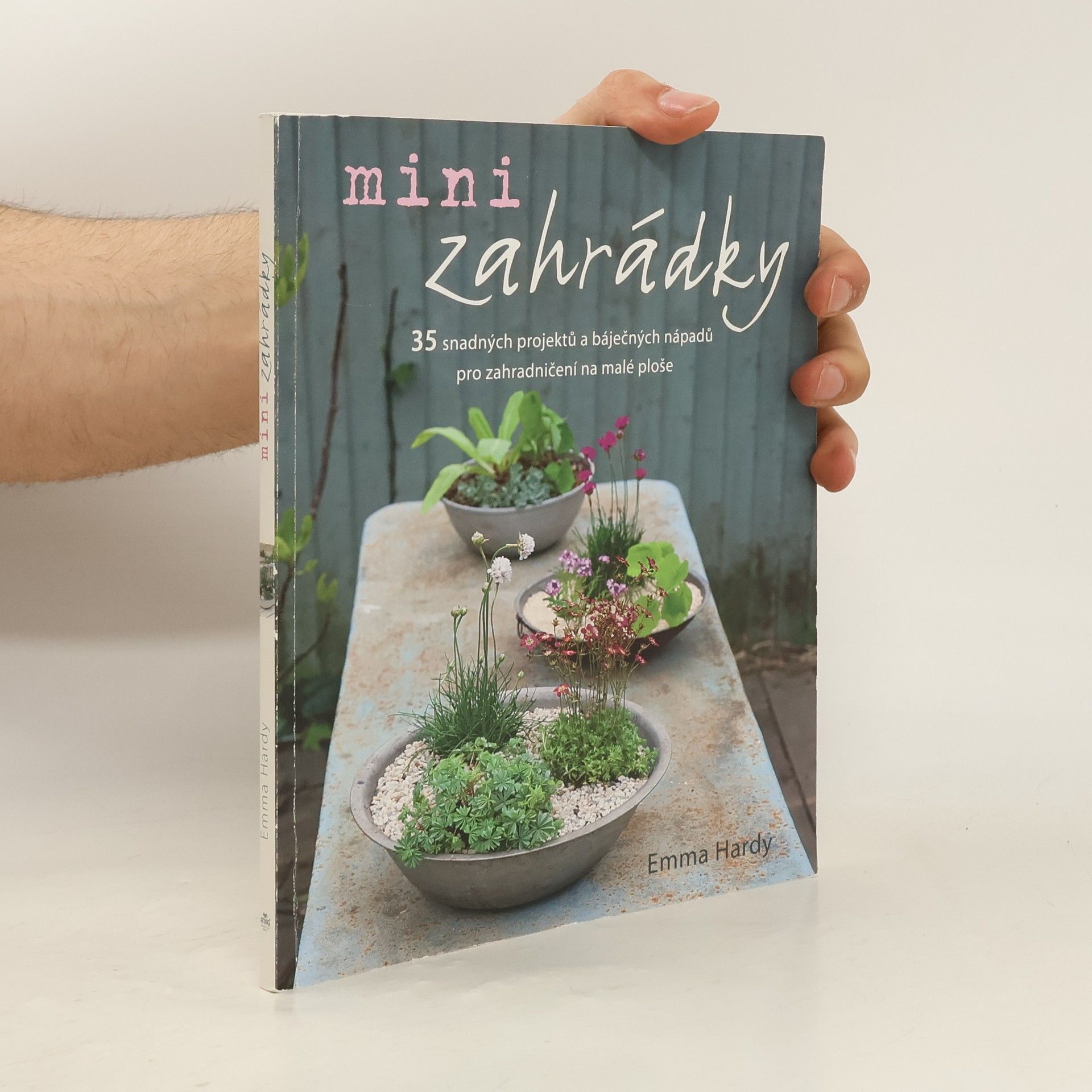 Emma Hardy Minizahrádky