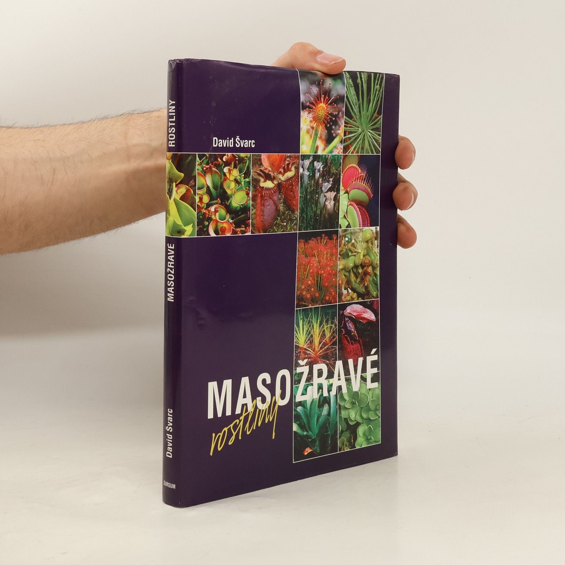 David Švarc Masožravé rostliny