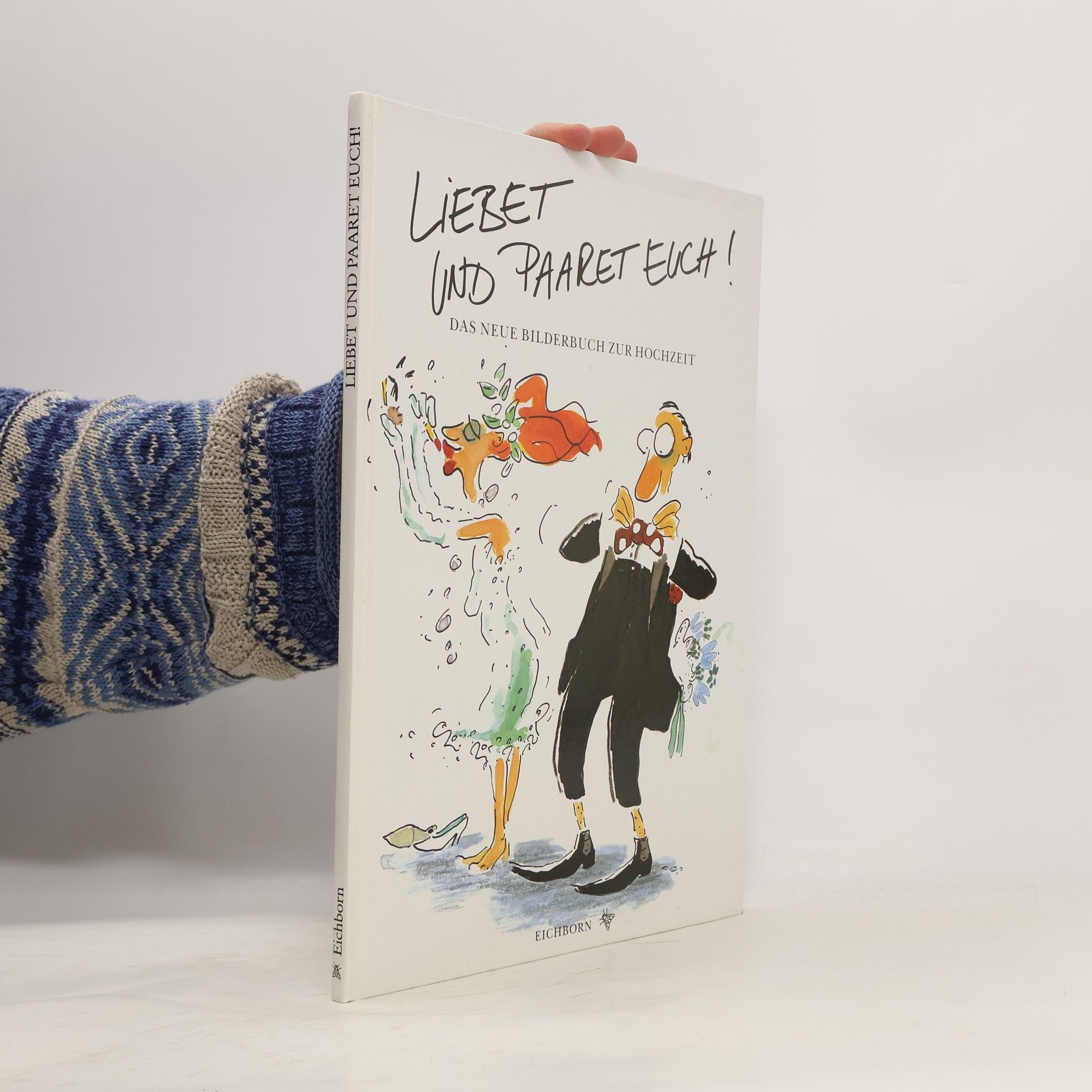 Kolektiv autorů Liebet und paaret euch!