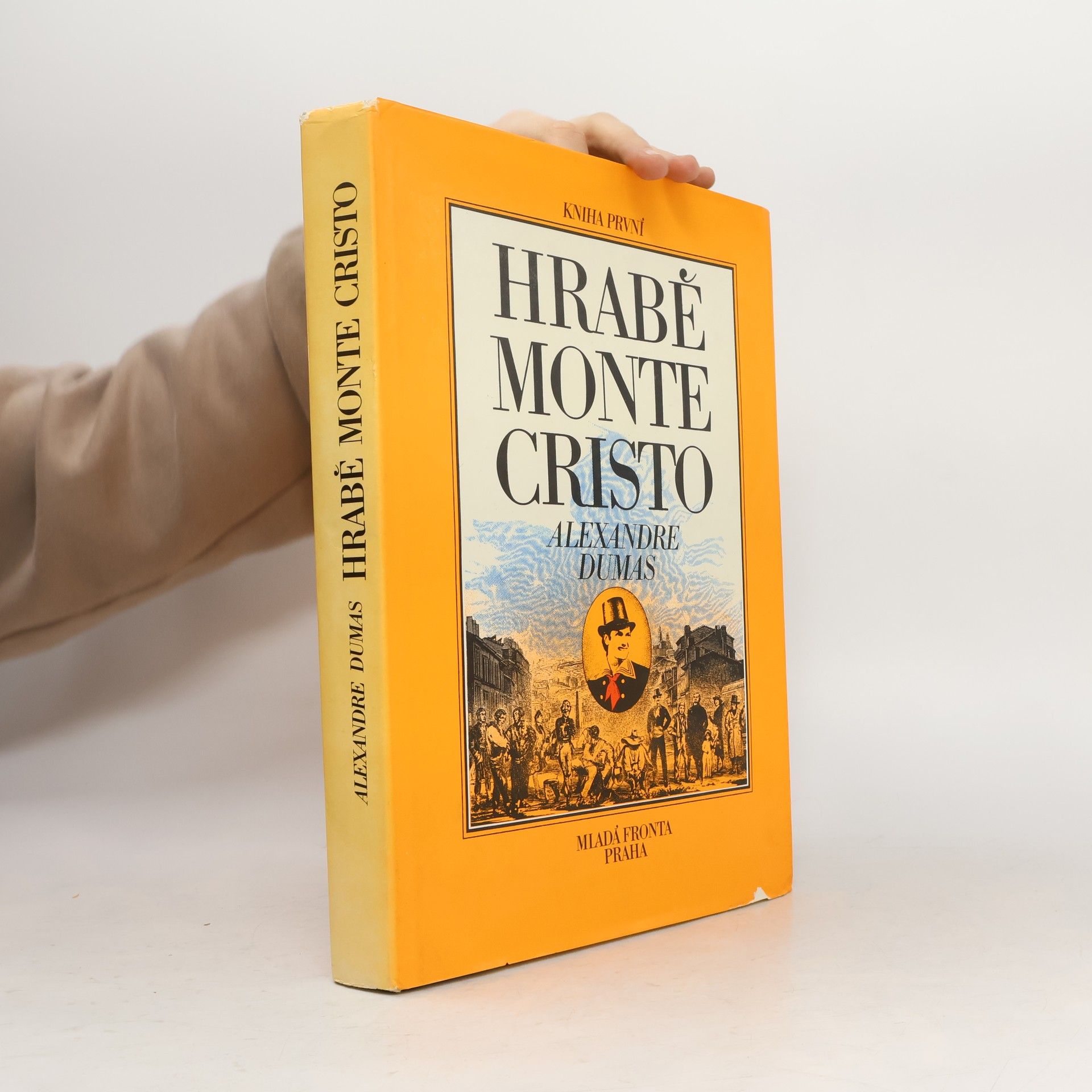 Alexandre Dumas Hrabě Monte Cristo. Kniha první