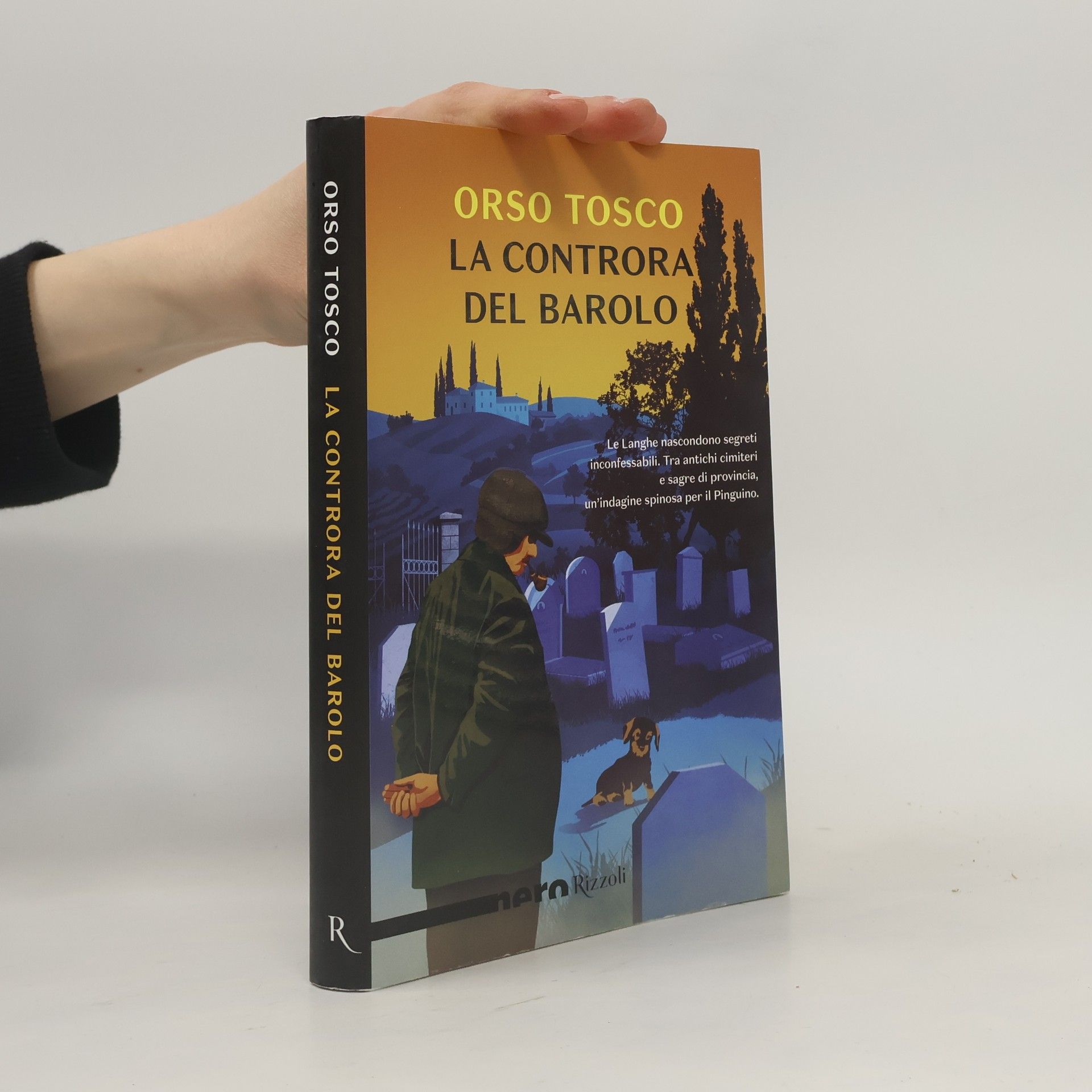 Orso Tosco Nero Rizzoli: La controra del Barolo