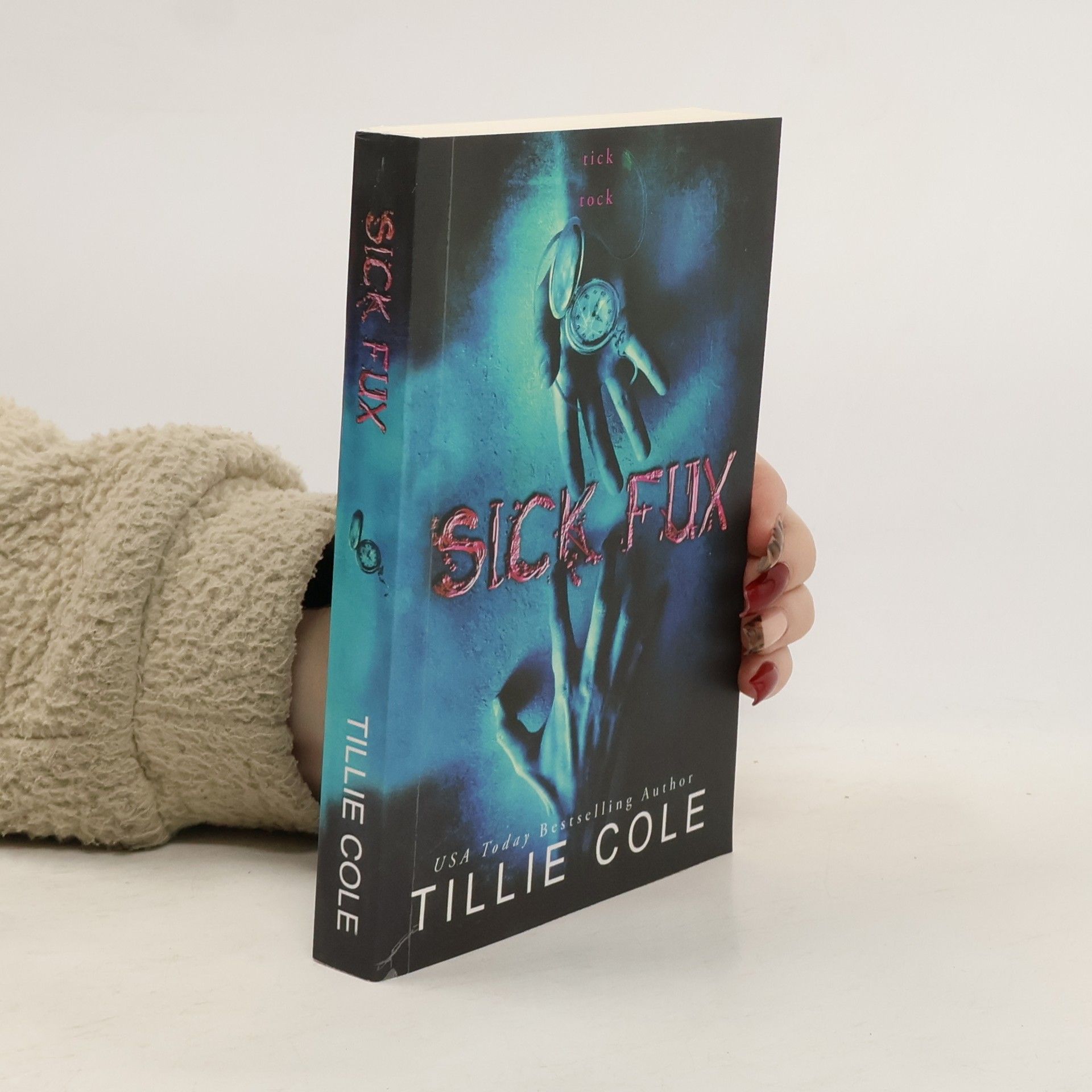 Tillie Cole Sick Fux