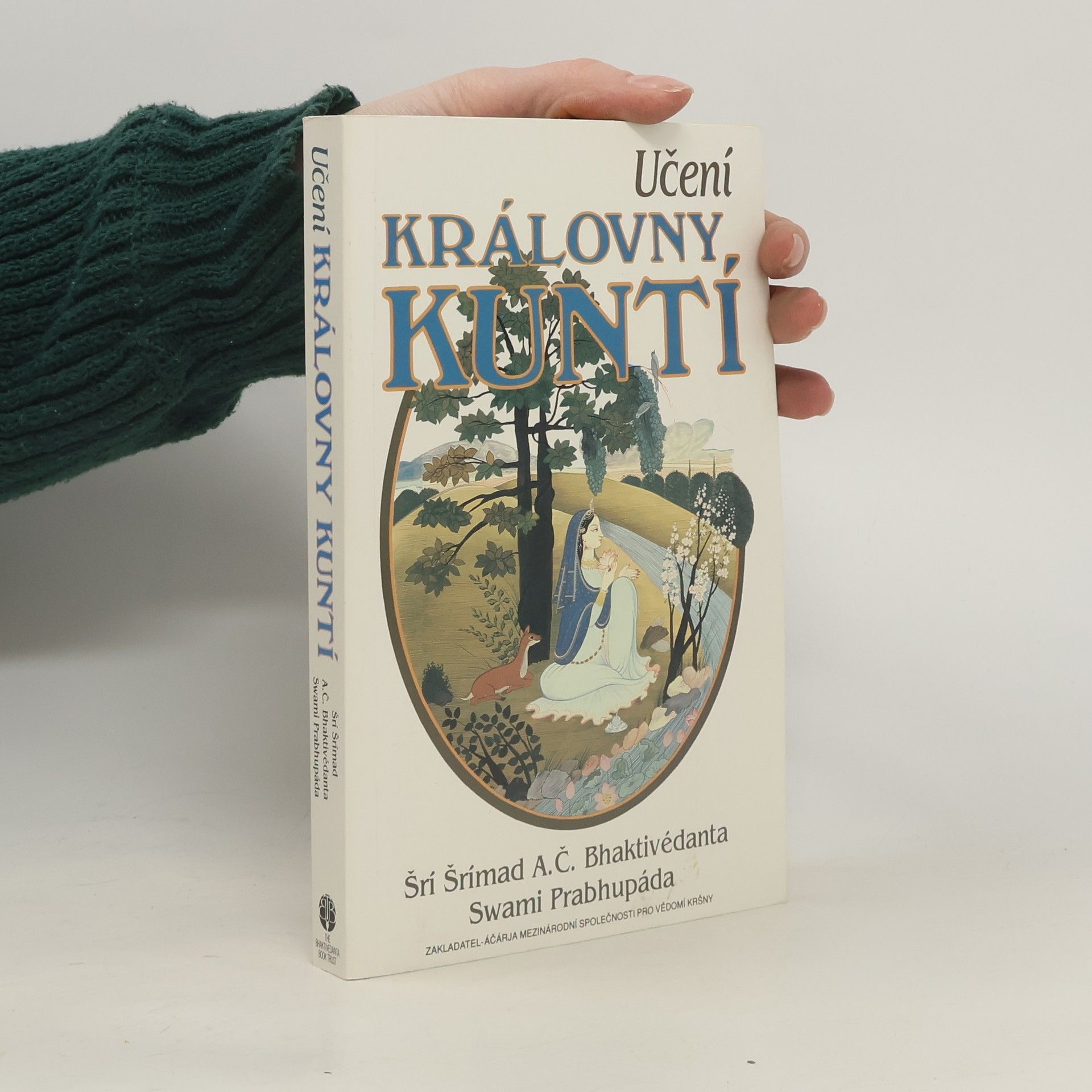 A. C. Bhaktivédánta Svámí Prabhupáda Učení královny Kuntí