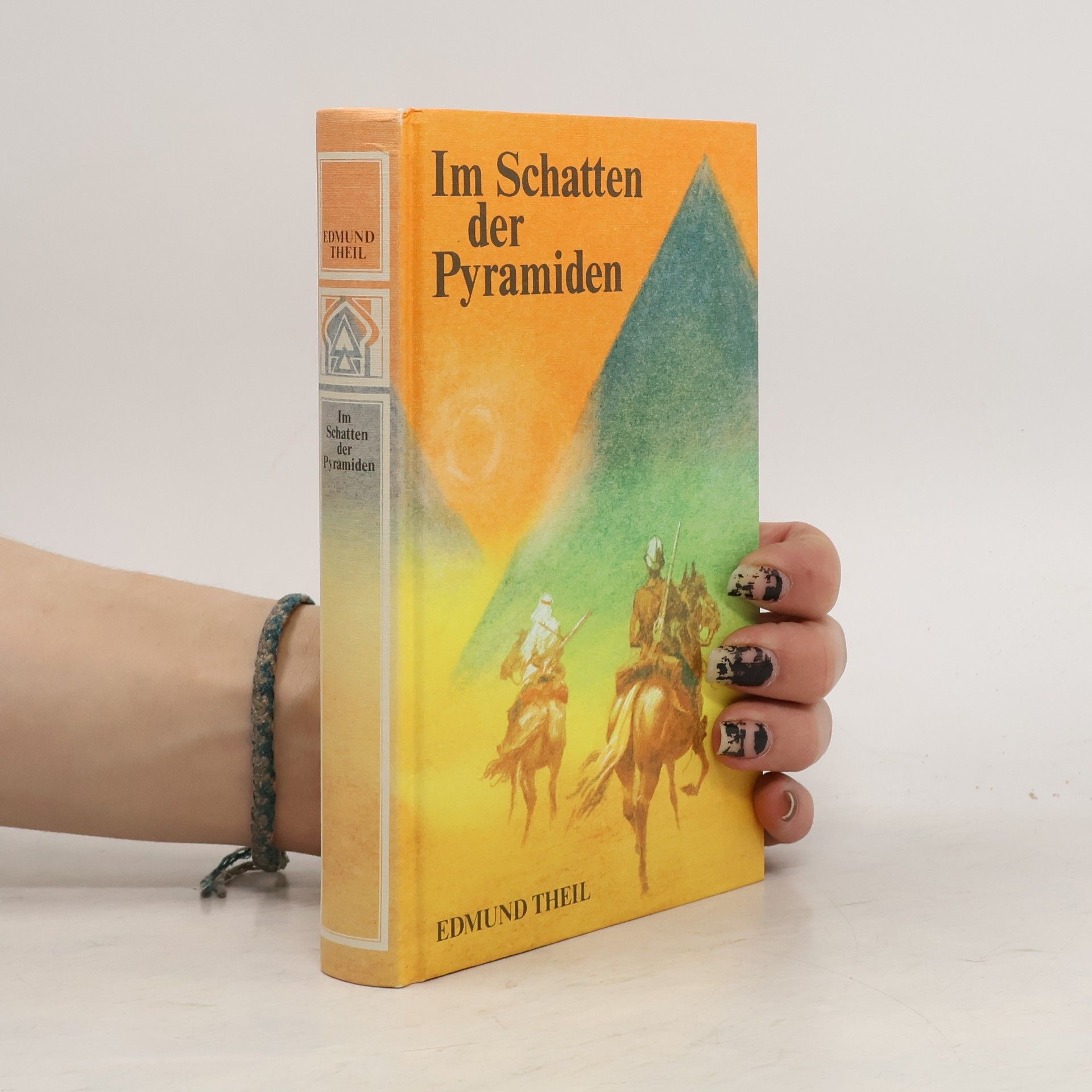 Edmund Theil Im Schatten der Pyramiden