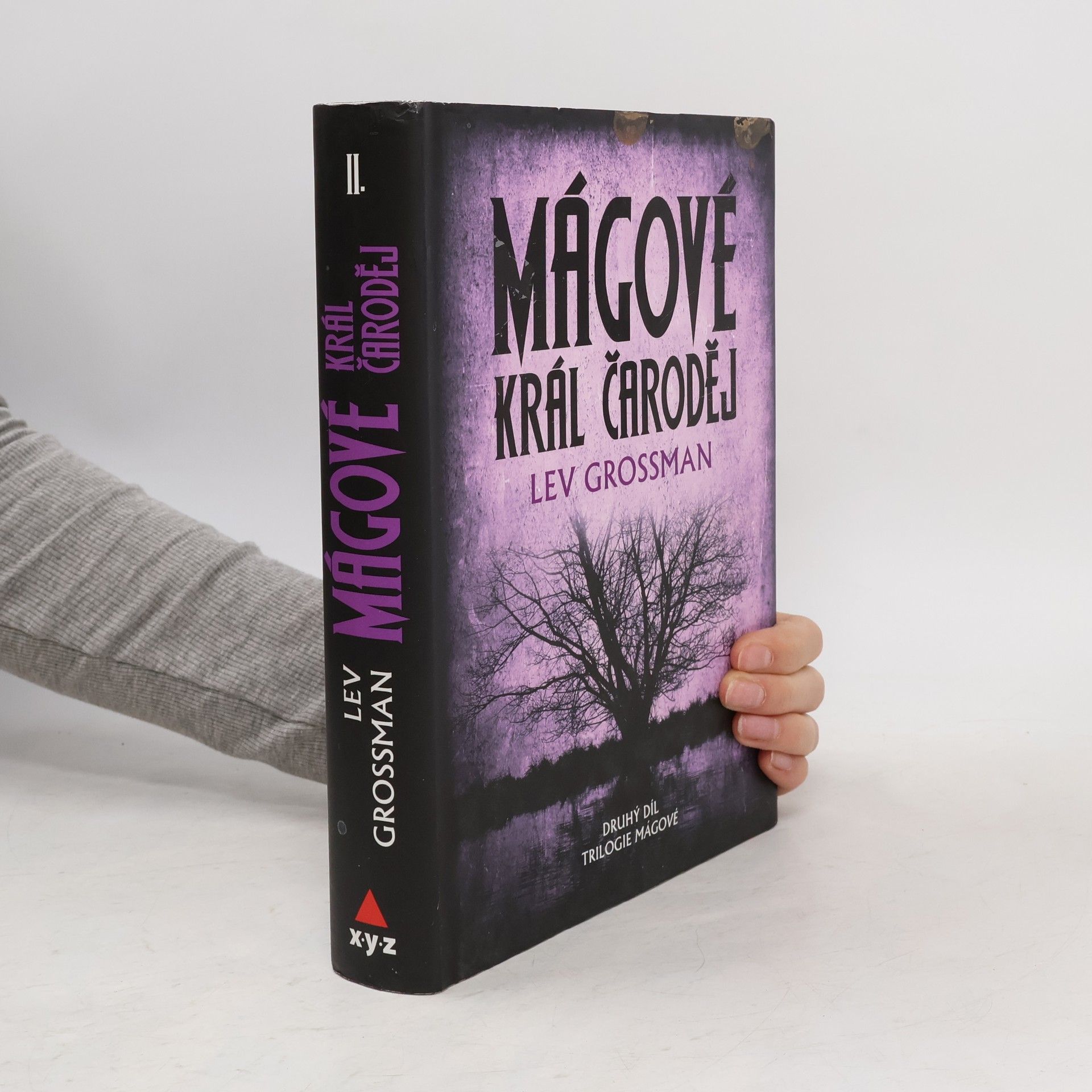Lev Grossman Mágové. Král čaroděj