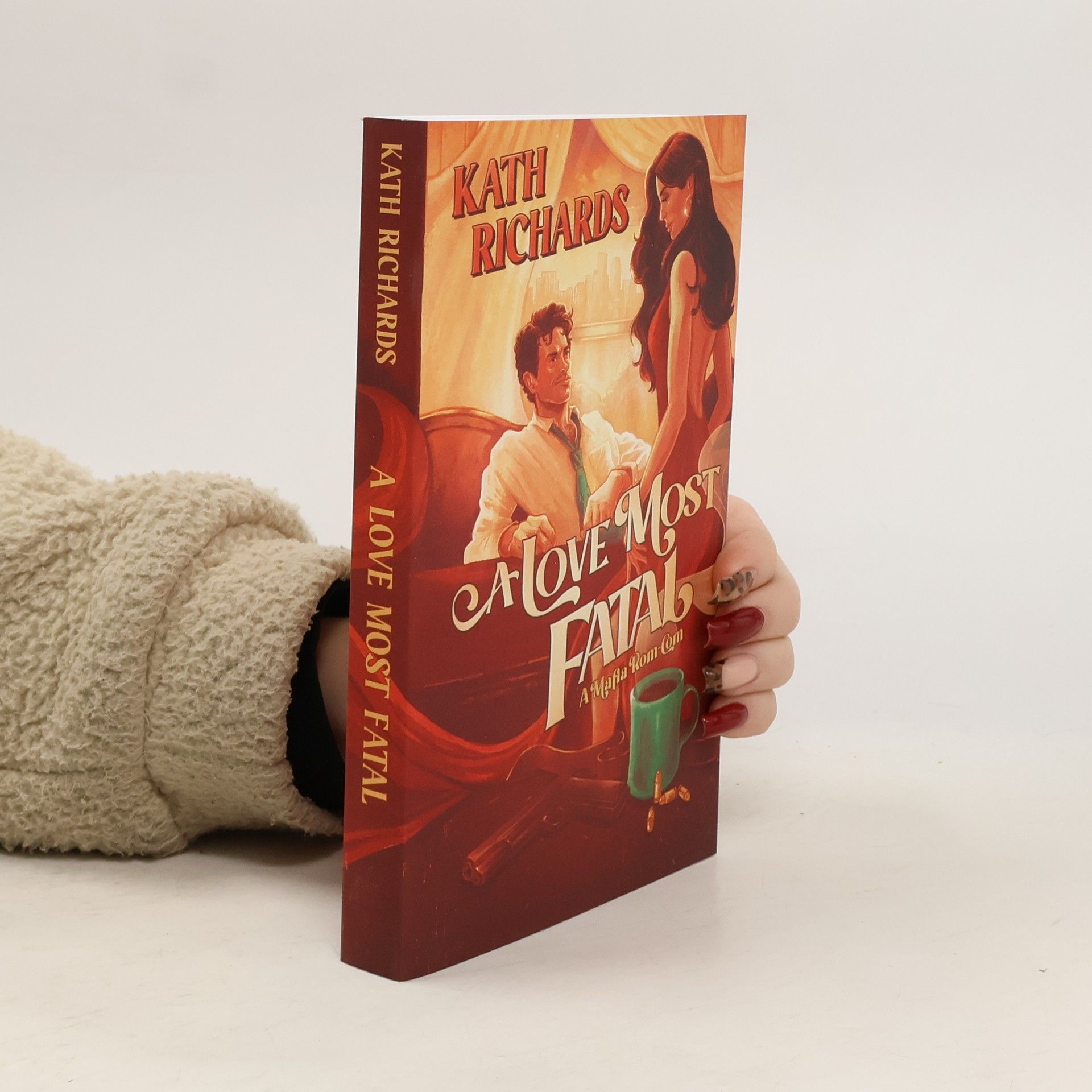 Kath Richards A Love Most Fatal