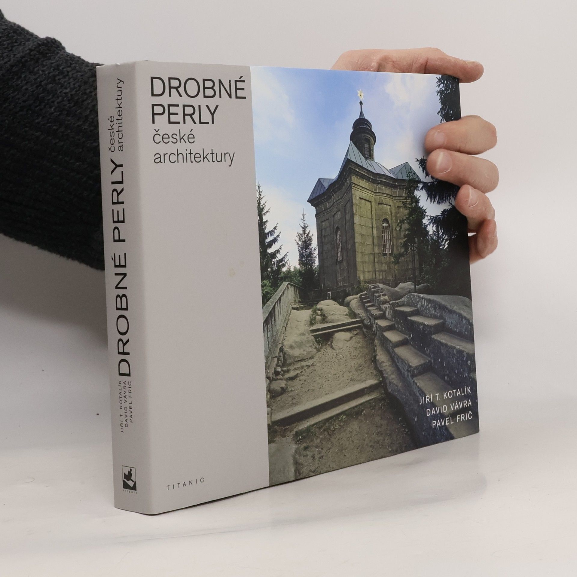 Jiří T. Kotalík Drobné perly české architektury: Veletucet typologických příkladů