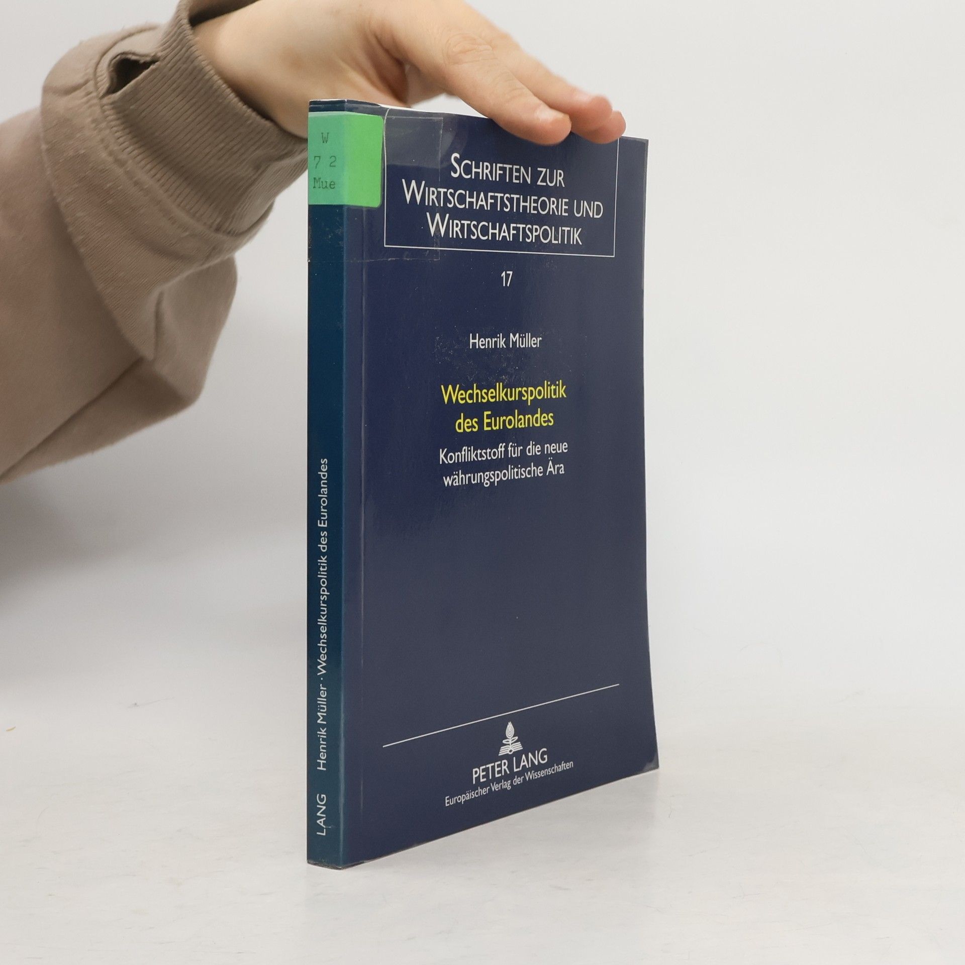 Henrik Müller Wechselkurspolitik des Eurolandes