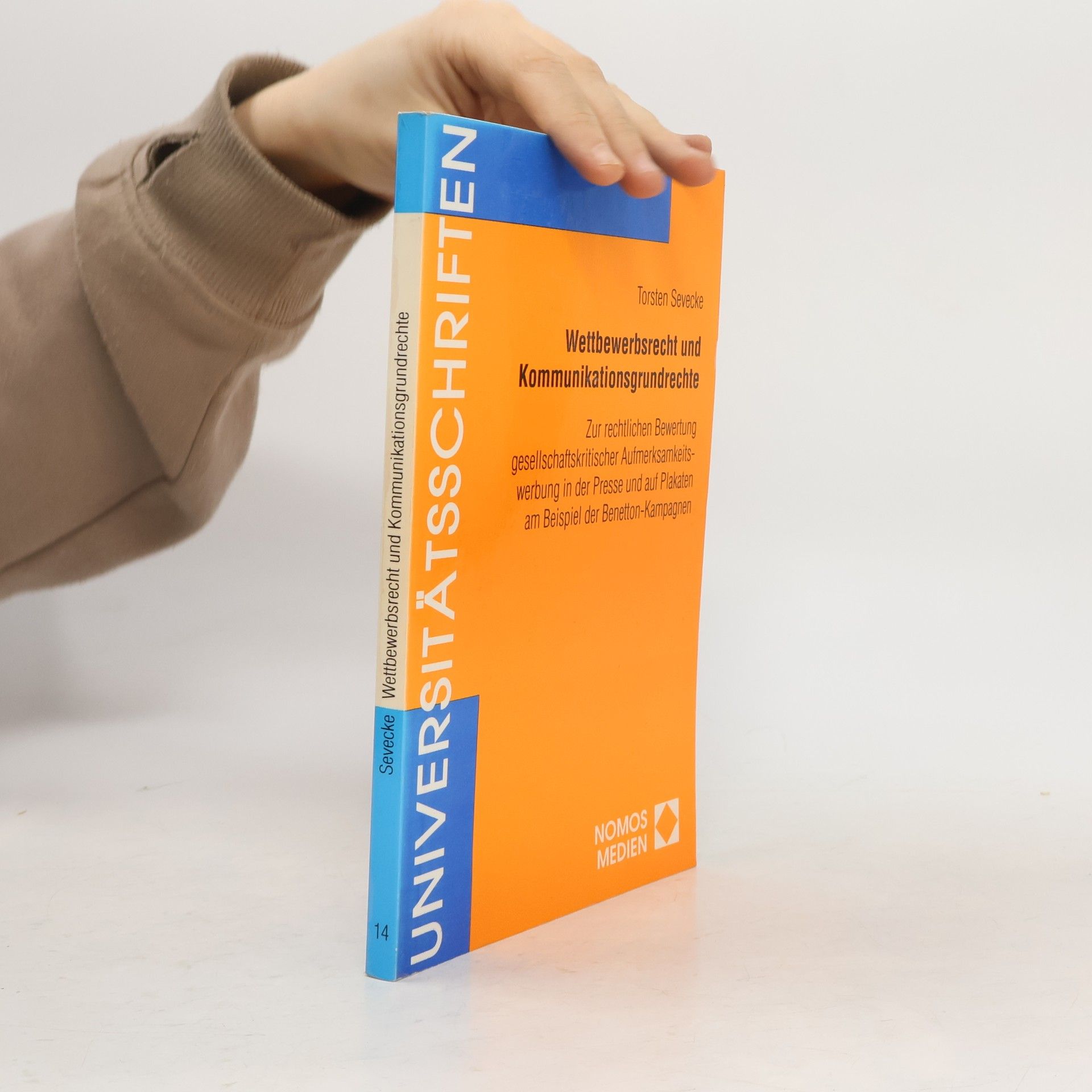 Torsten Sevecke Wettbewerbsrecht und Kommunikationsgrundrechte