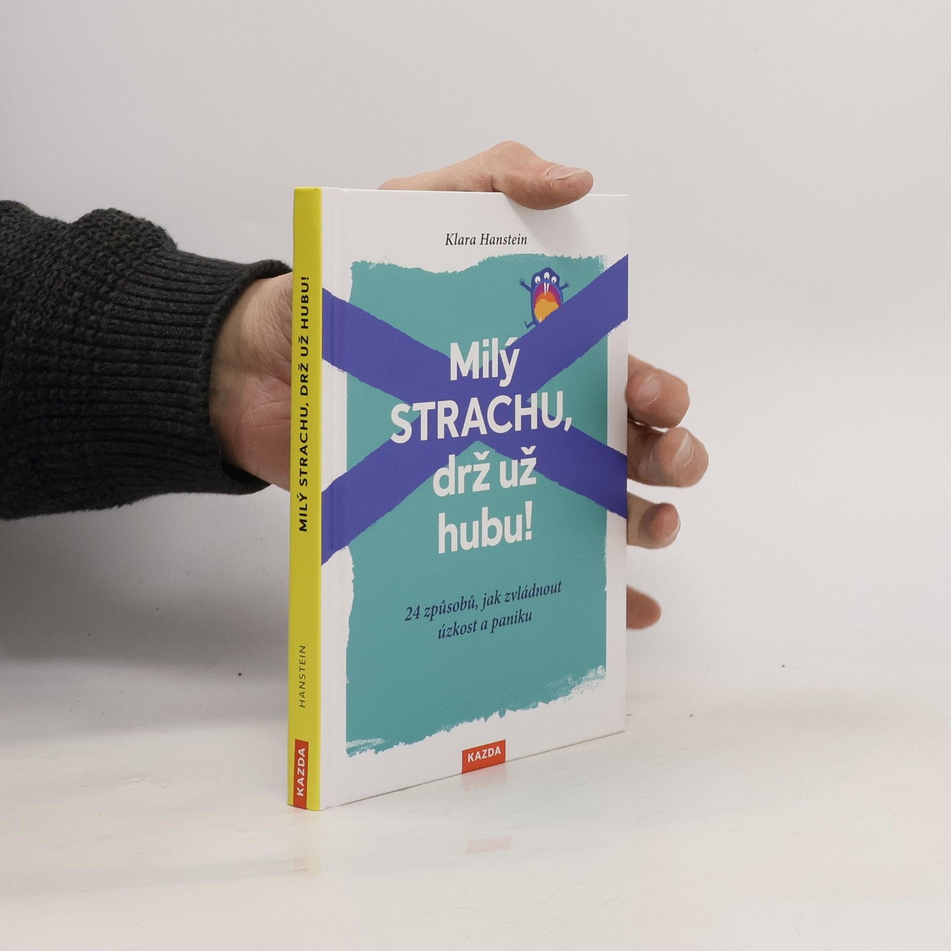 Klara Hanstein Milý strachu, drž už hubu!
