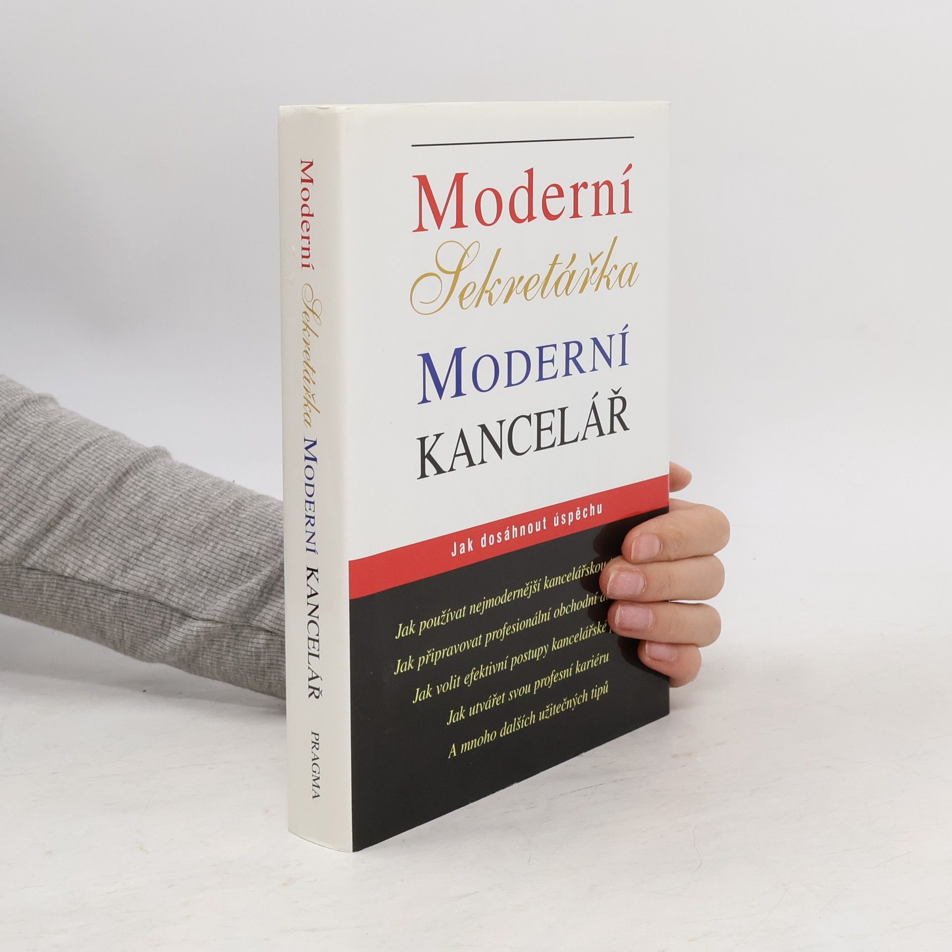 Autorenkollektiv Moderní sekretářka, moderní kancelář