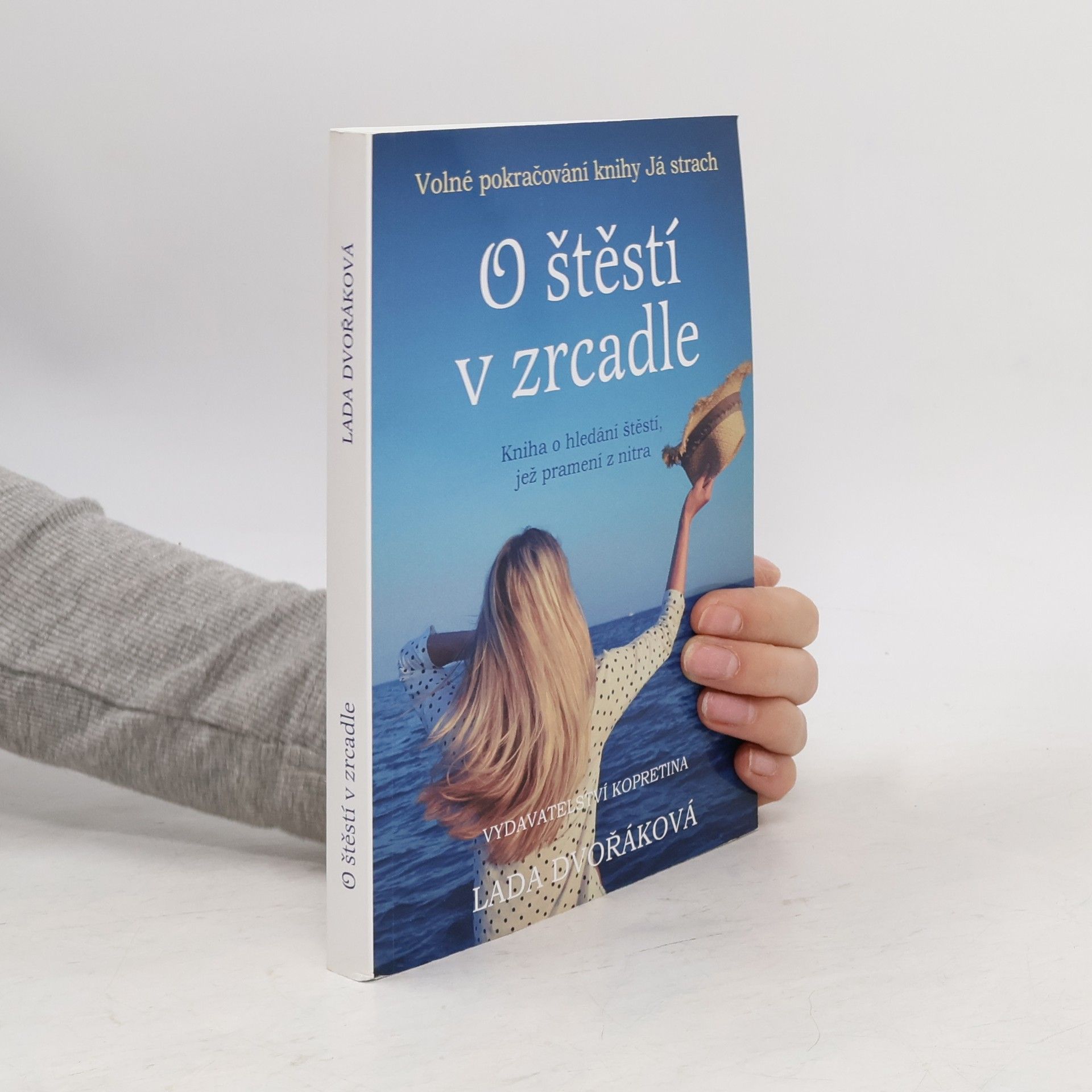 Lada Dvořáková O štěstí v zrcadle