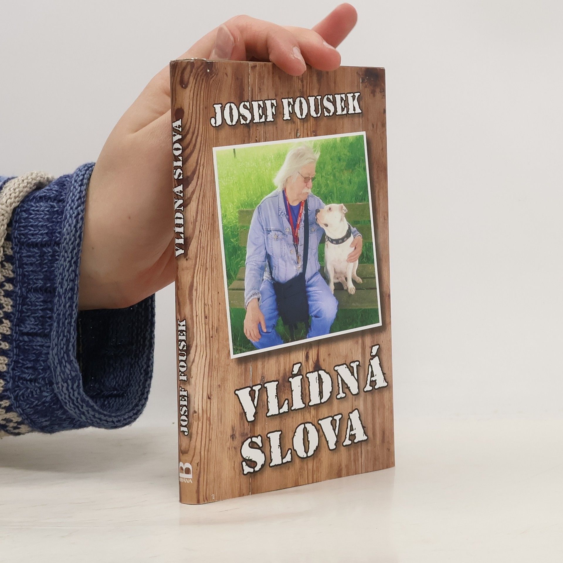 Josef Fousek Vlídná slova