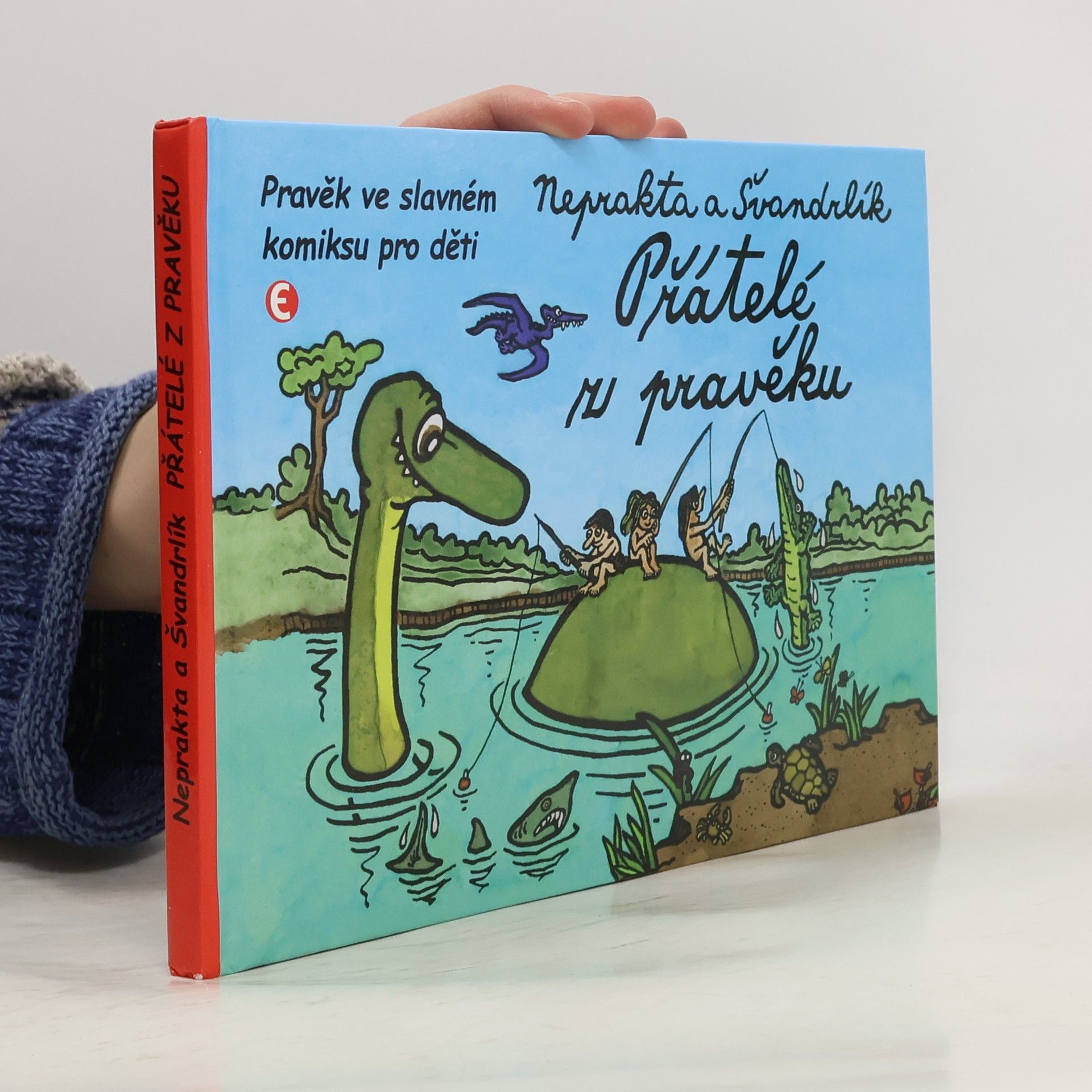 Jiří Winter Neprakta Přátelé z pravěku