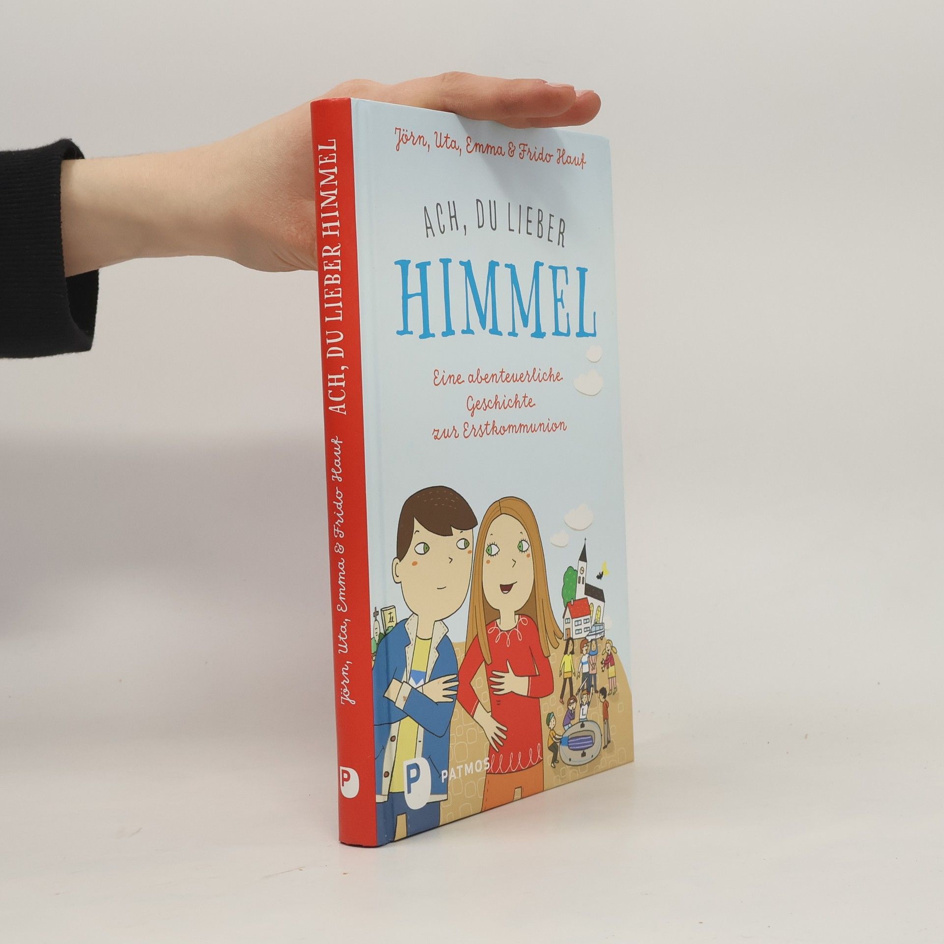 Jörn Hauf Ach, du lieber Himmel!