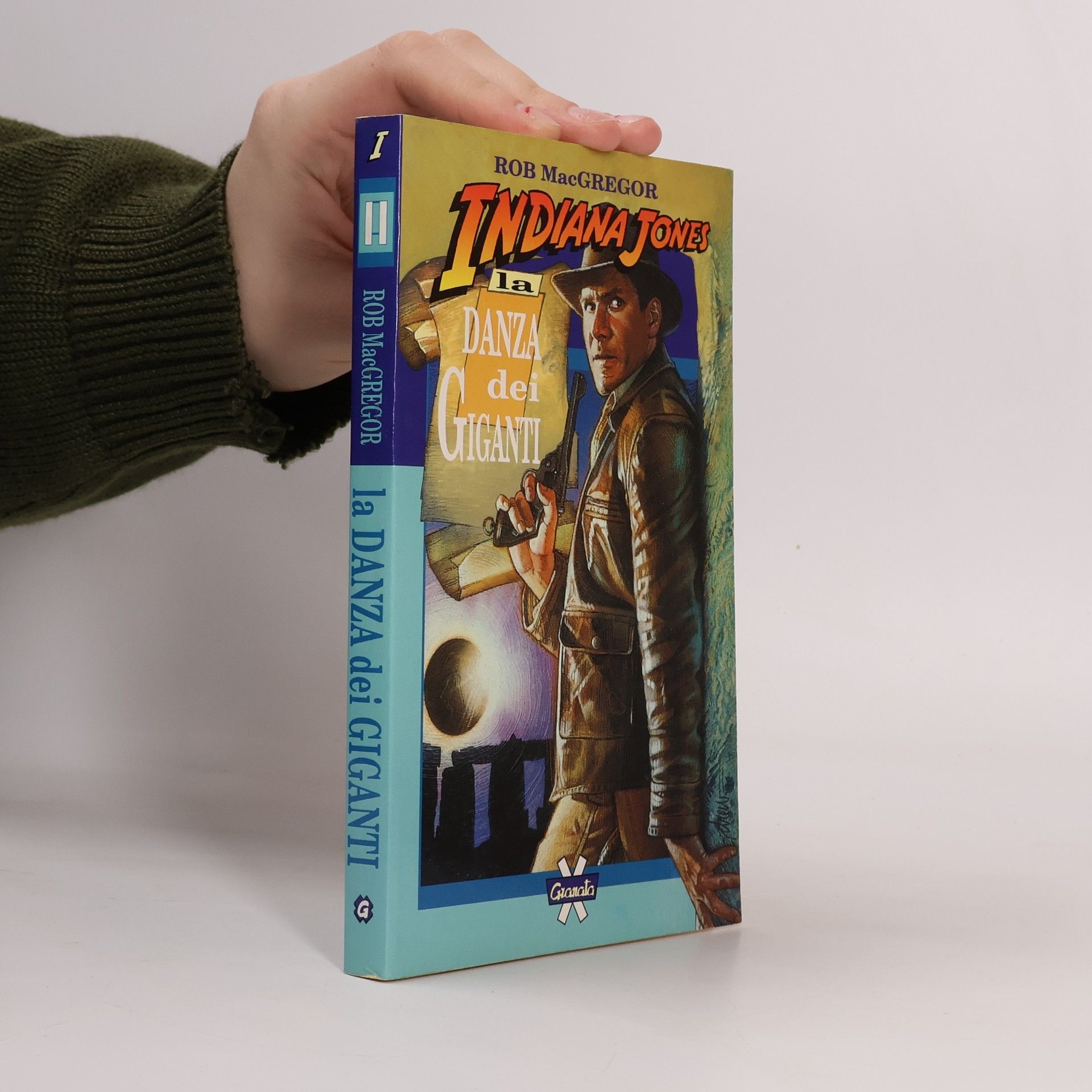 Rob Mac Gregor Indiana Jones. La danza dei giganti