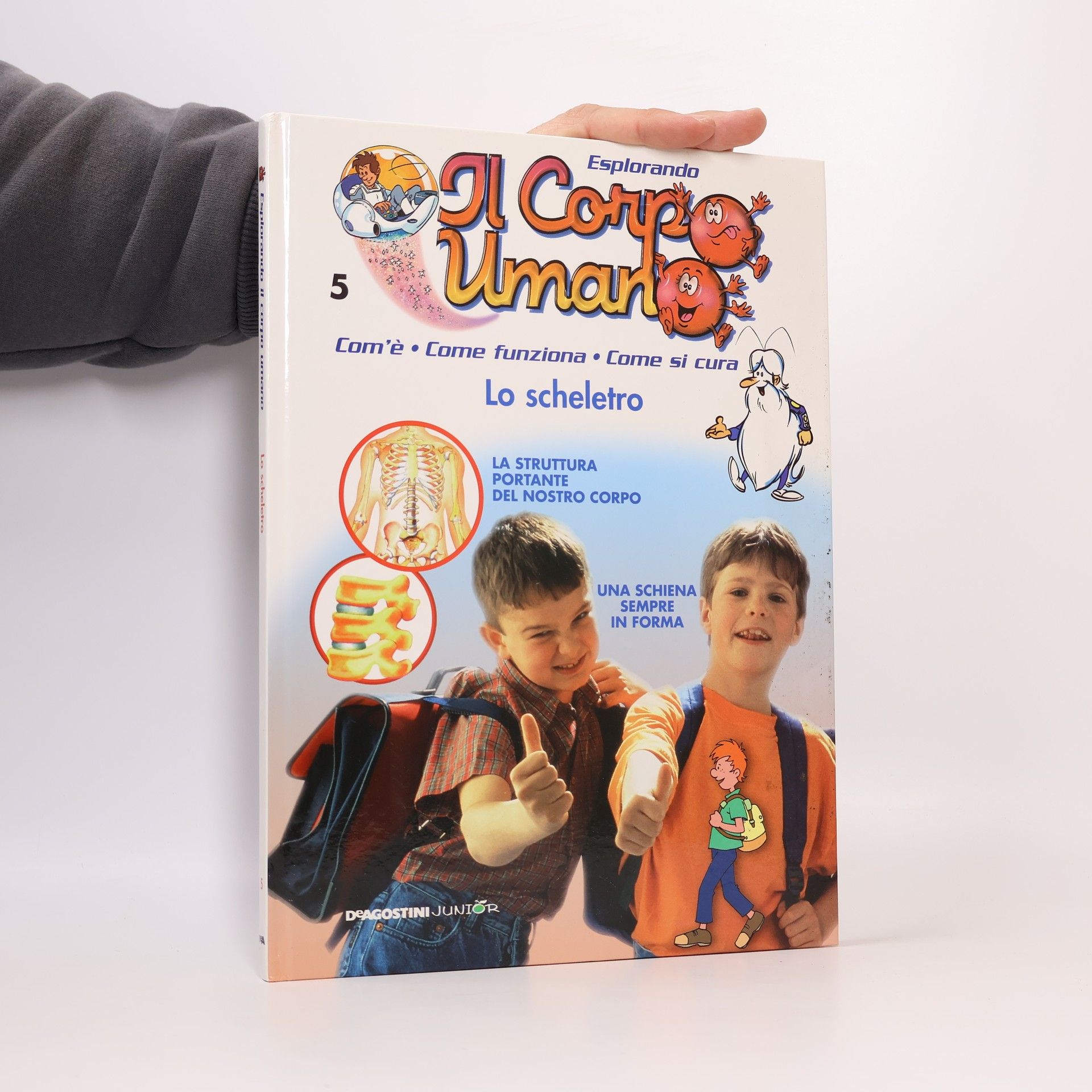 Kolektiv autorů Esplorando Il Corpo Umano 3. Lo scheletro