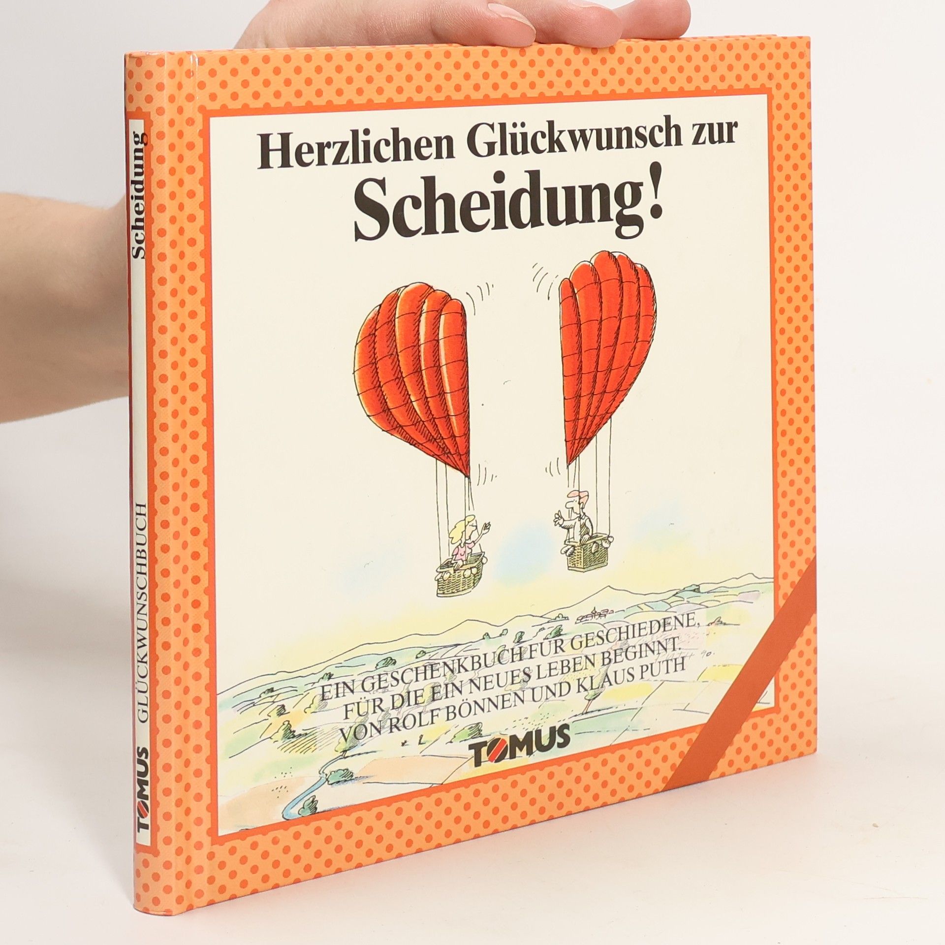 Tomus Glückwunschbücher: Herzlichen Glückwunsch zur Scheidung!