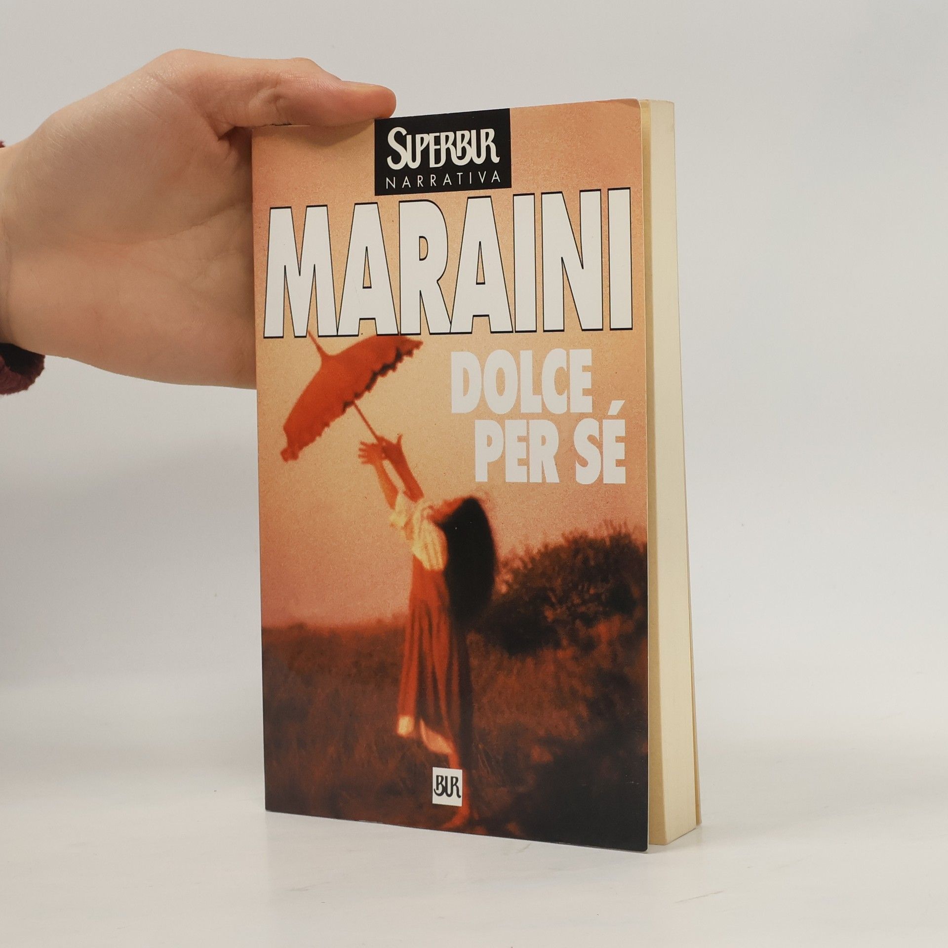 Dacia Maraini Dolce per sé