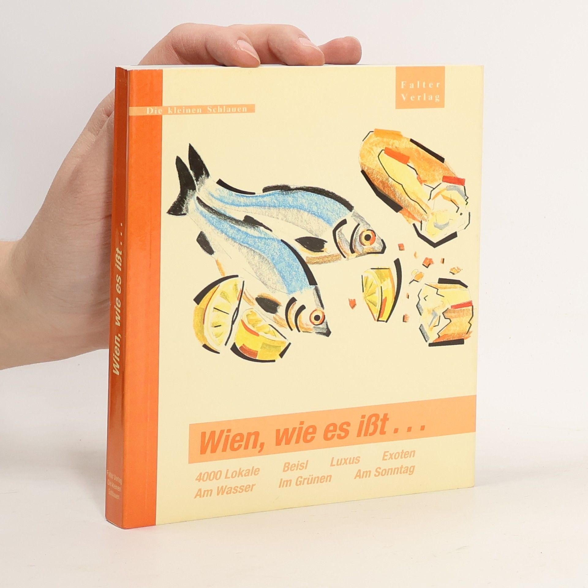 Florian Holzer Wien, wie es isst ...