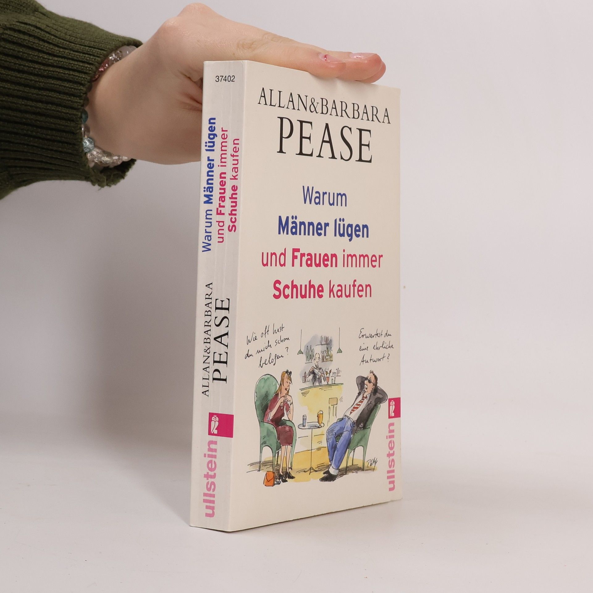 Allan Pease Warum Männer lügen und Frauen immer Schuhe kaufen