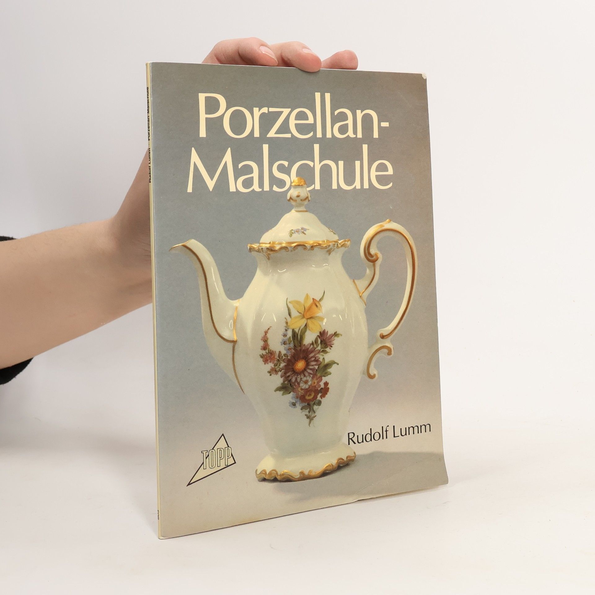 Rudolf Lumm Porzellan - Malschule.