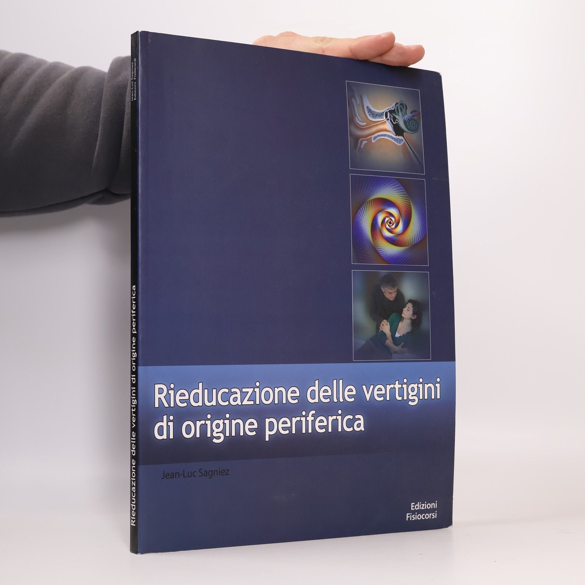 Jean-Luc Sagniez Rieducazione delle vertigini di origine periferica