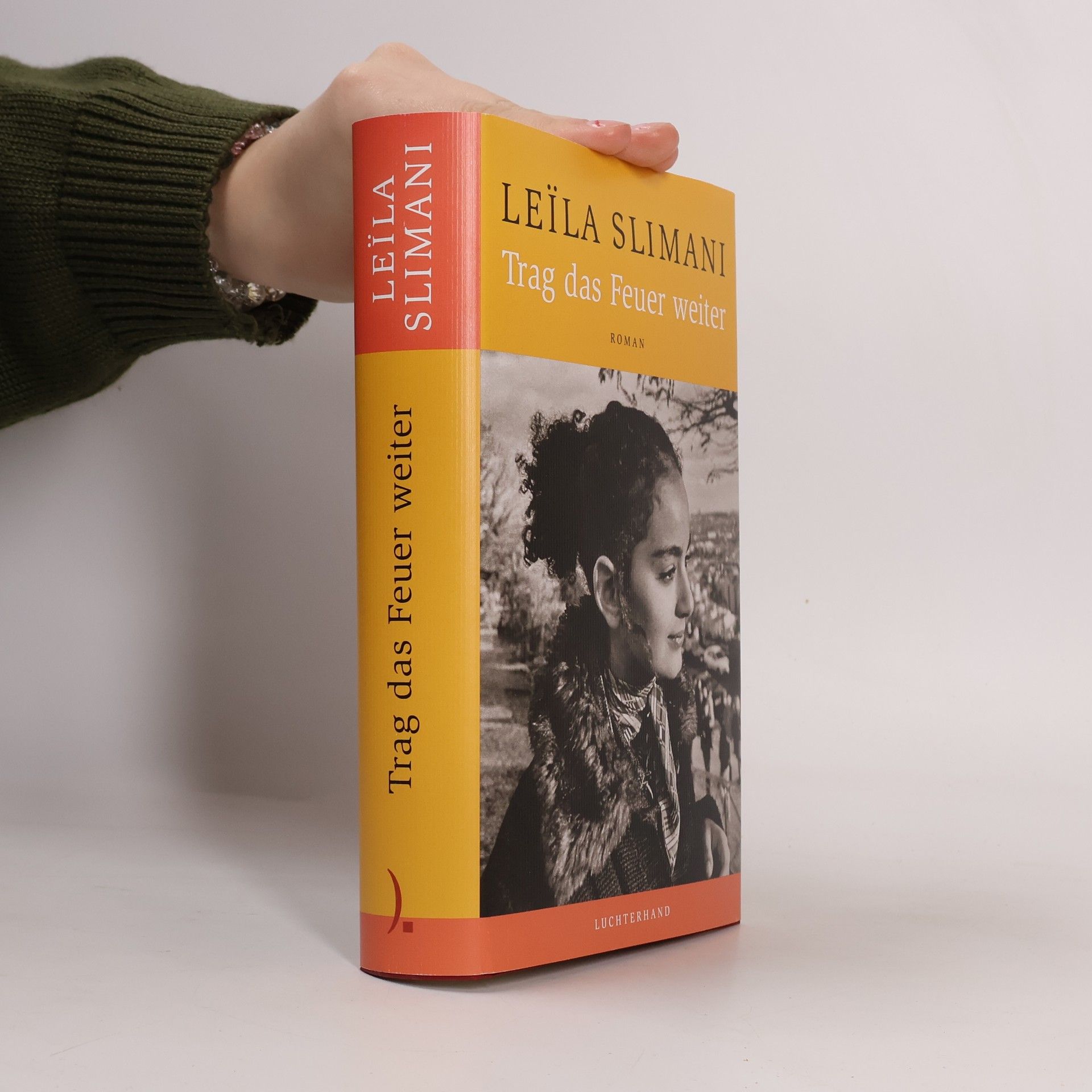 Leïla Slimani Das Land der Anderen - 3: Trag das Feuer weiter