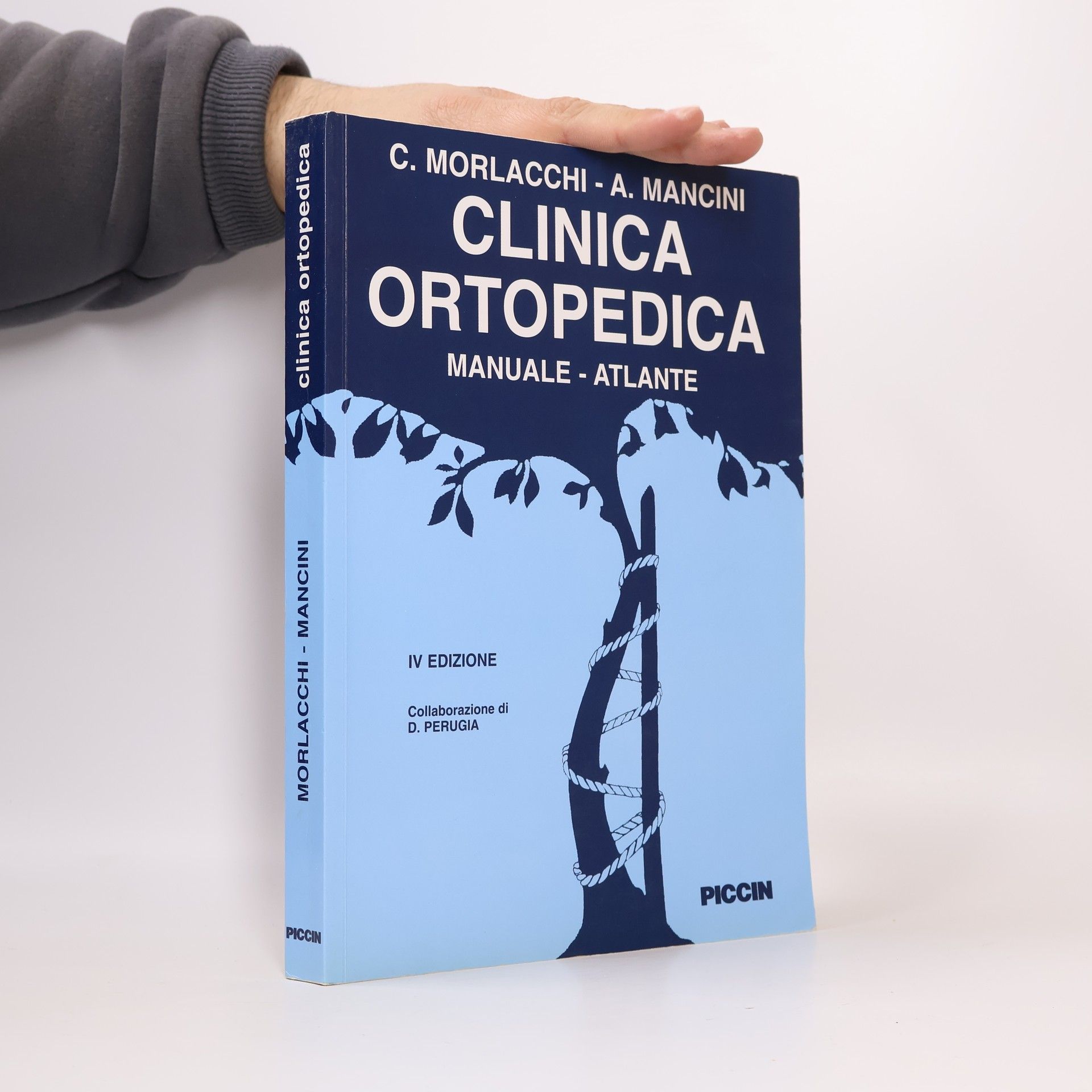 Attilio Mancini Clinica ortopedica. Manuale-atlante - IV edizione
