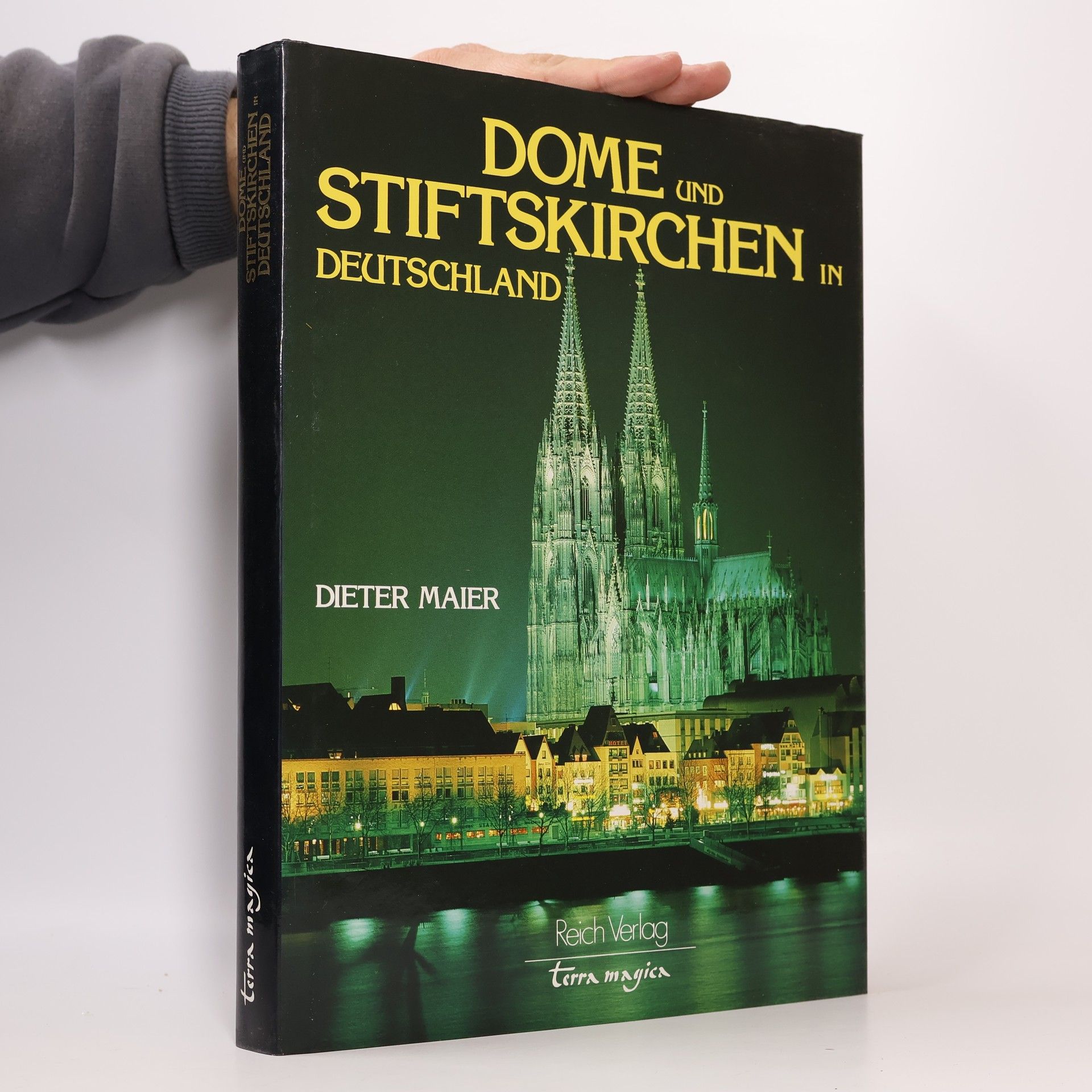 Dieter Maier Dome und Stiftskirchen in Deutschland