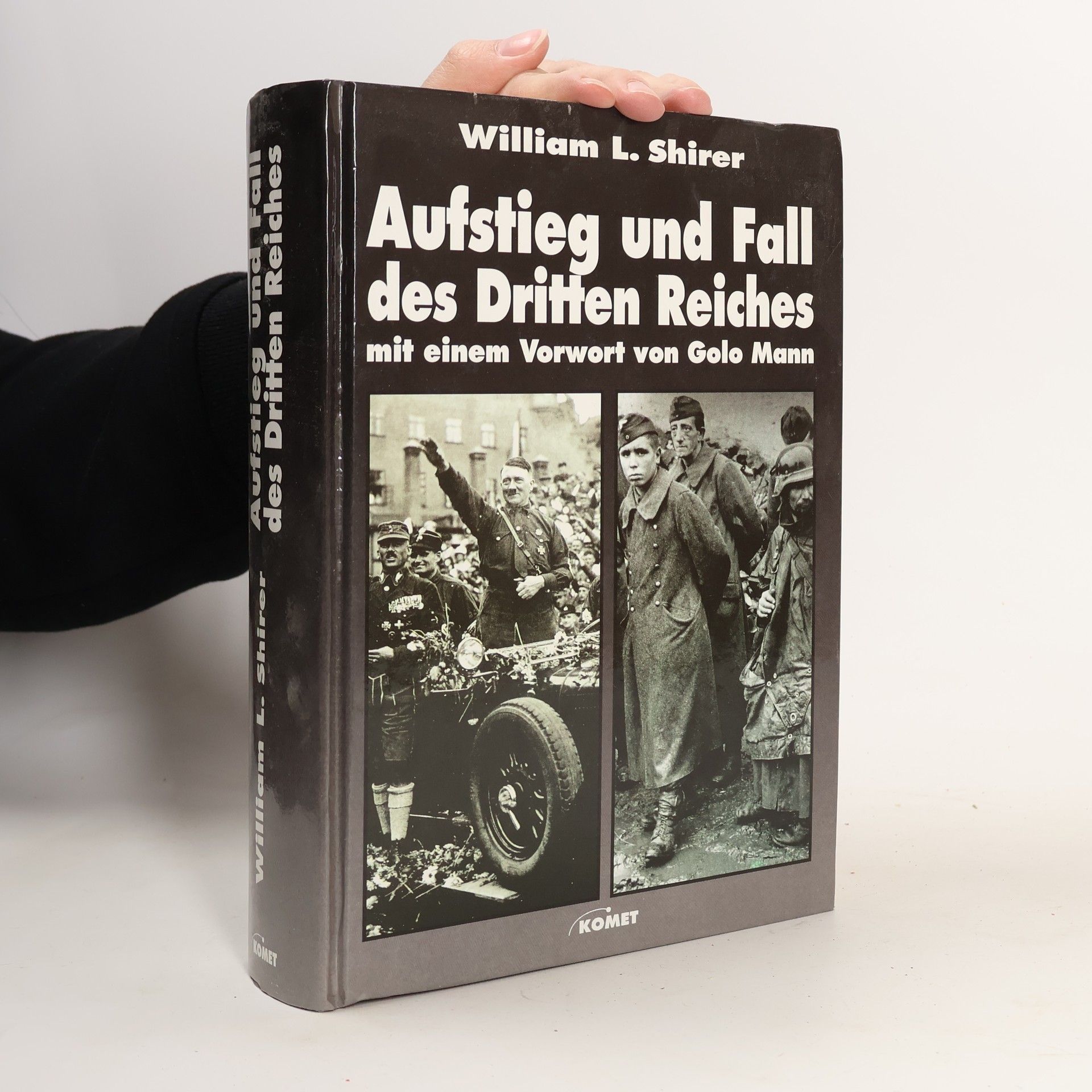 Aufstieg und Fall des Dritten Reiches