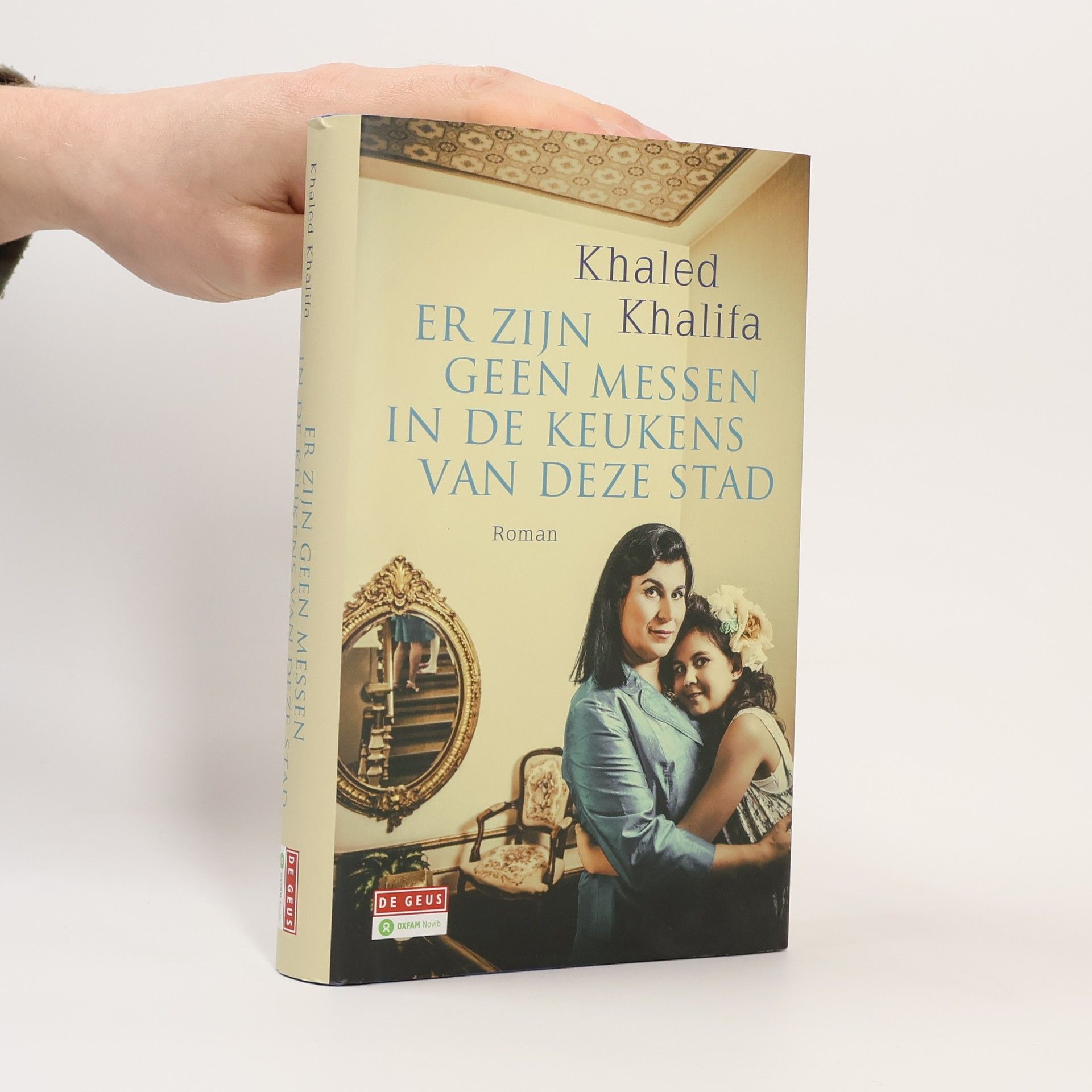 Khālid Khalïfah Er zijn geen messen in de keukens van deze stad