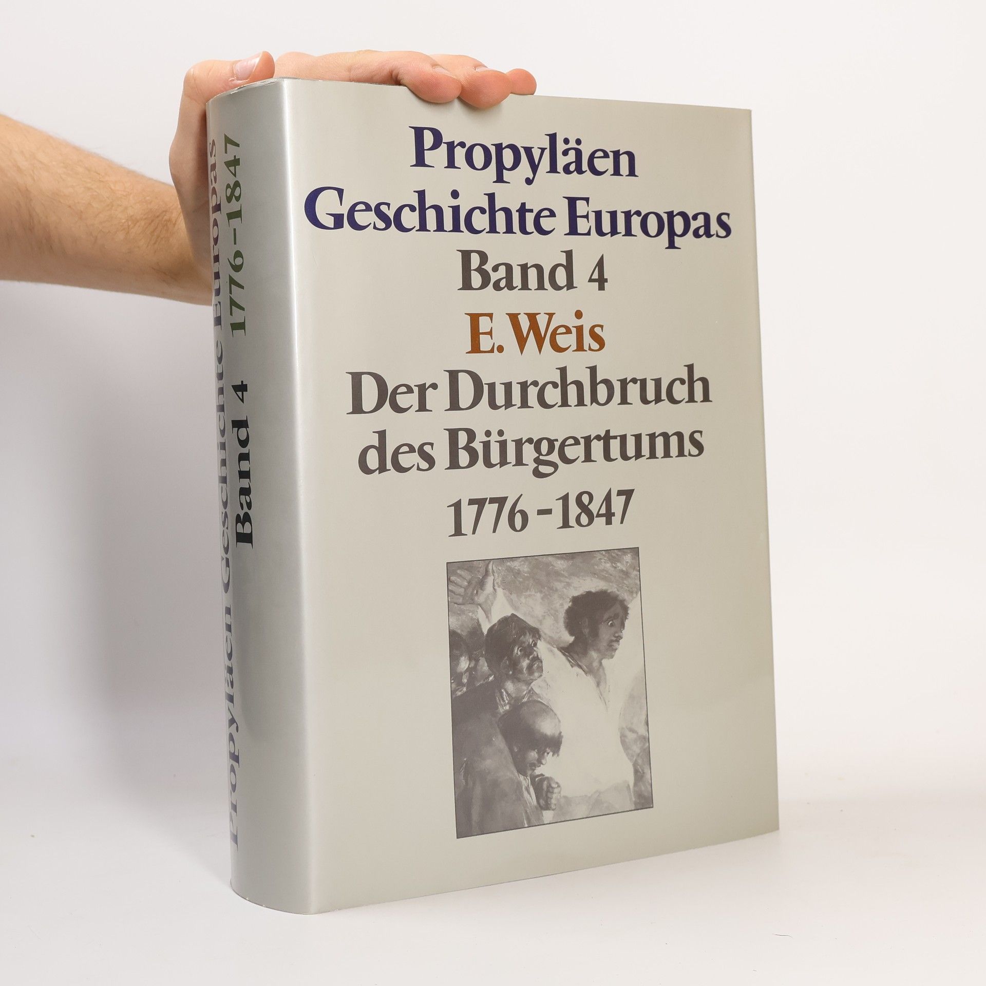 Propyläen Geschichte Europas Band 4