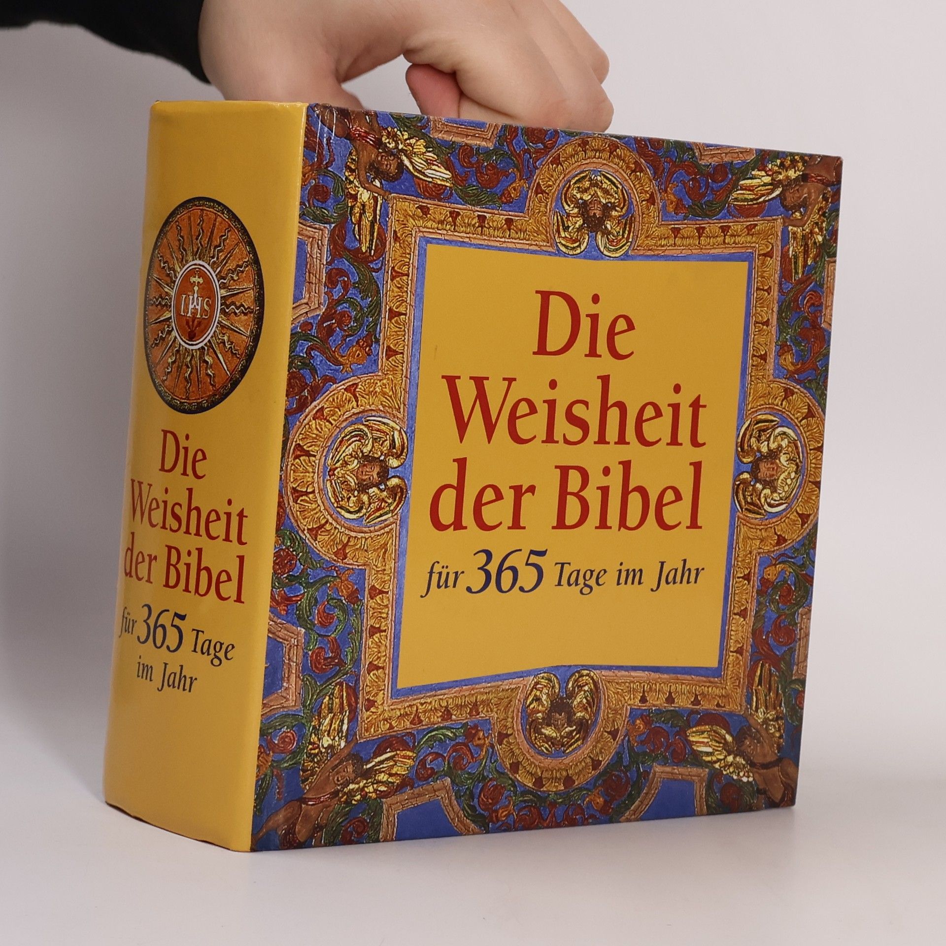 Various authors Die Weisheit der Bibel für 365 Tage im Jahr