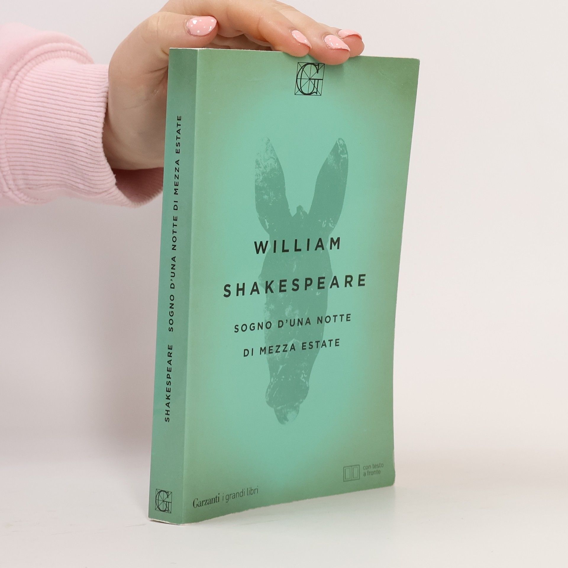 William Shakespeare I grandi libri: Sogno d'una notte di mezza estate. Testo inglese a fronte