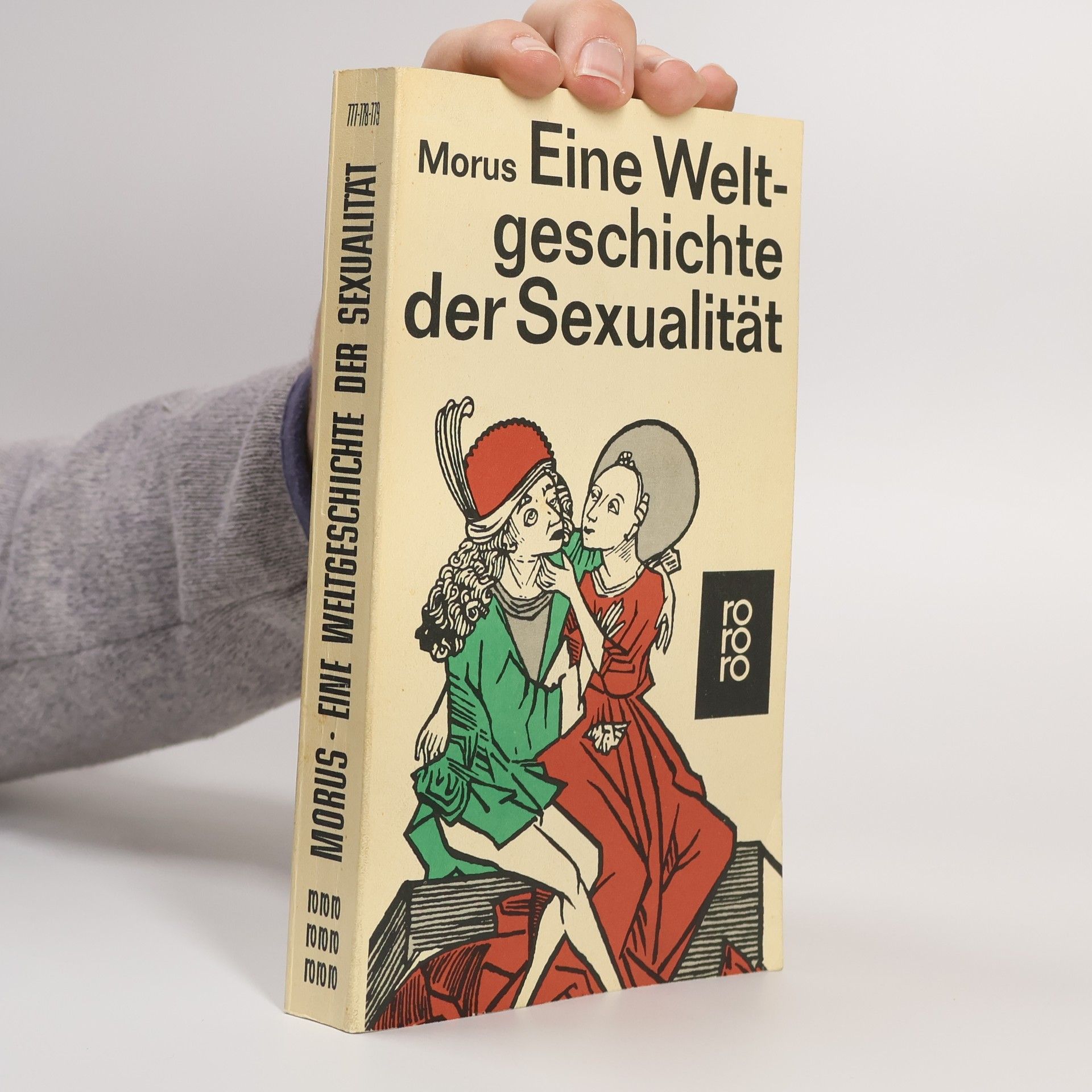 Richard Morus Eine Weltgeschichte der Sexualität