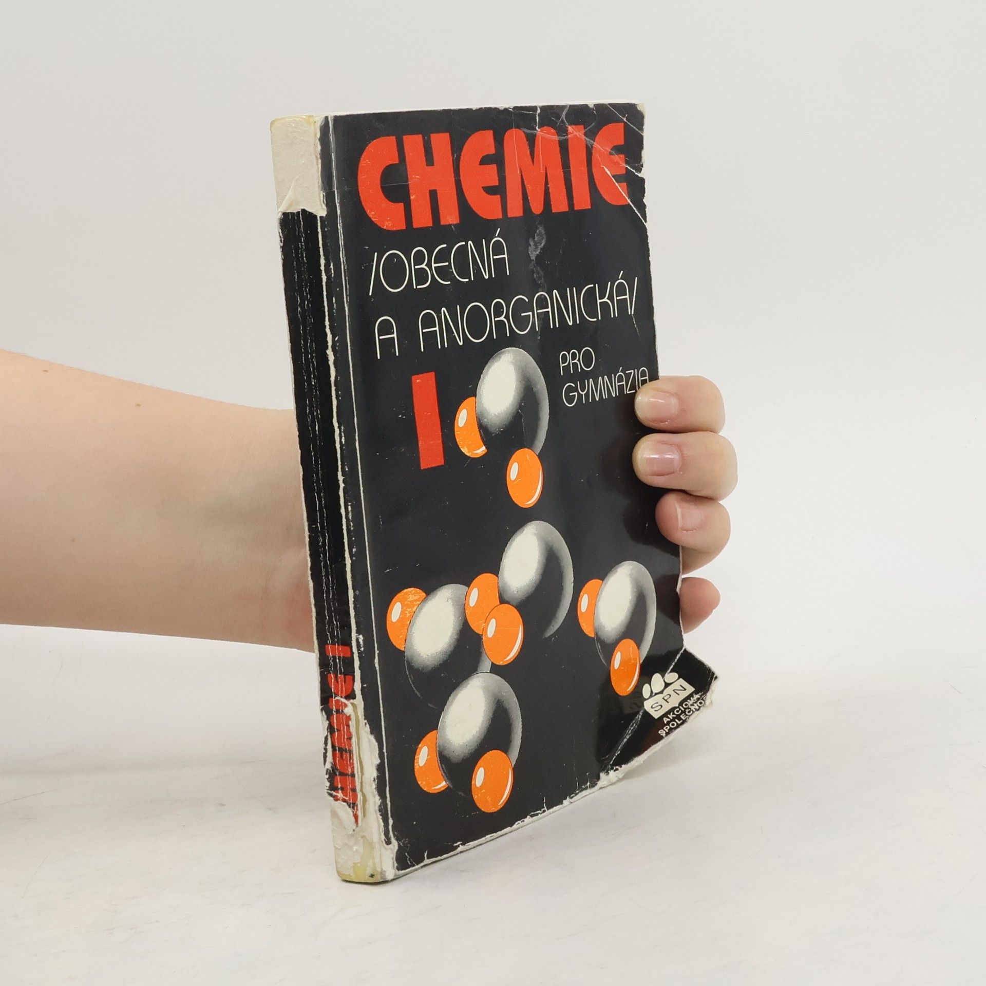 Kolektiv autorů Chemie I. Obecná a anorganická pro gymnázia