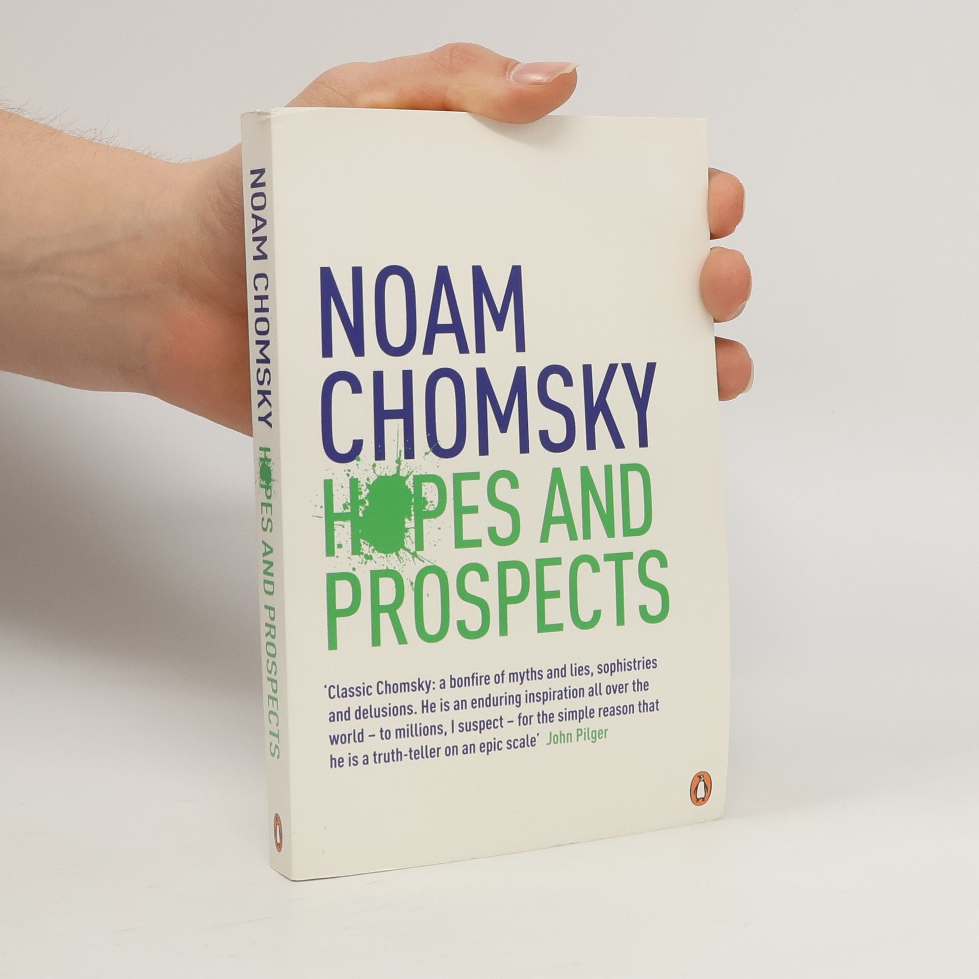 Noam Chomsky Hopes and prospects