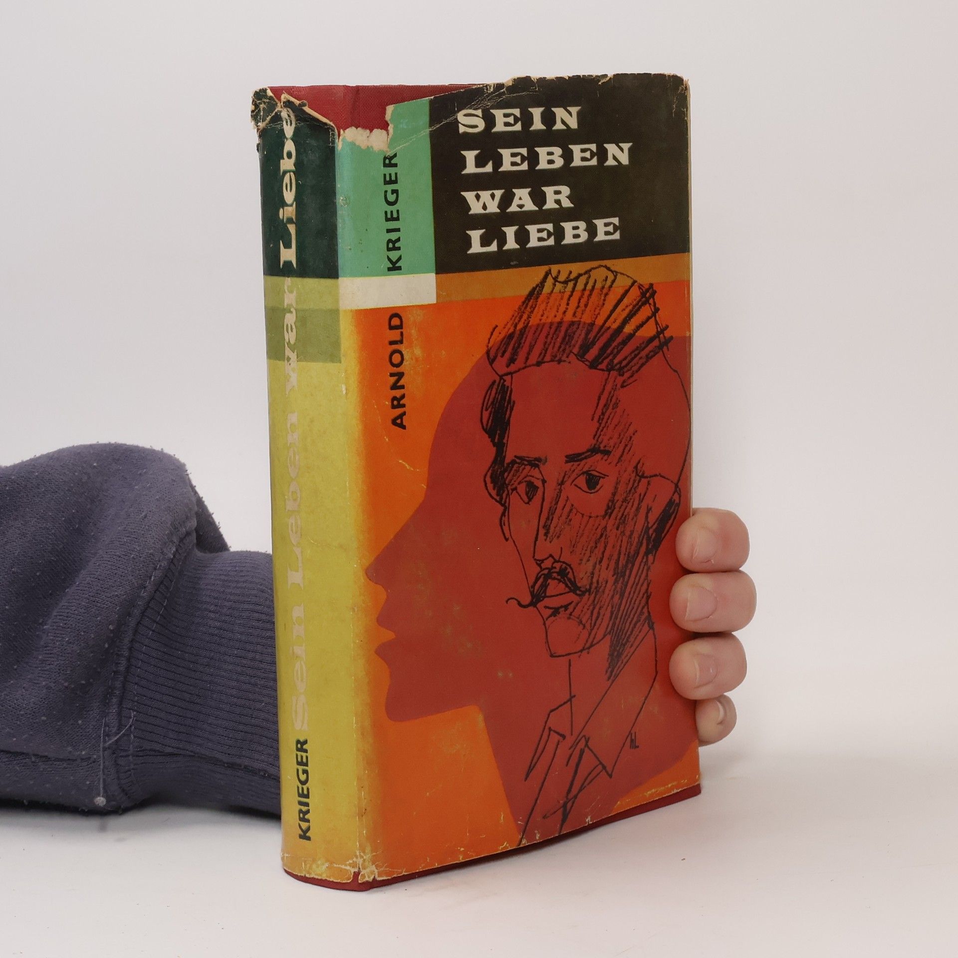 Arnold Krieger Sein Leben war Liebe