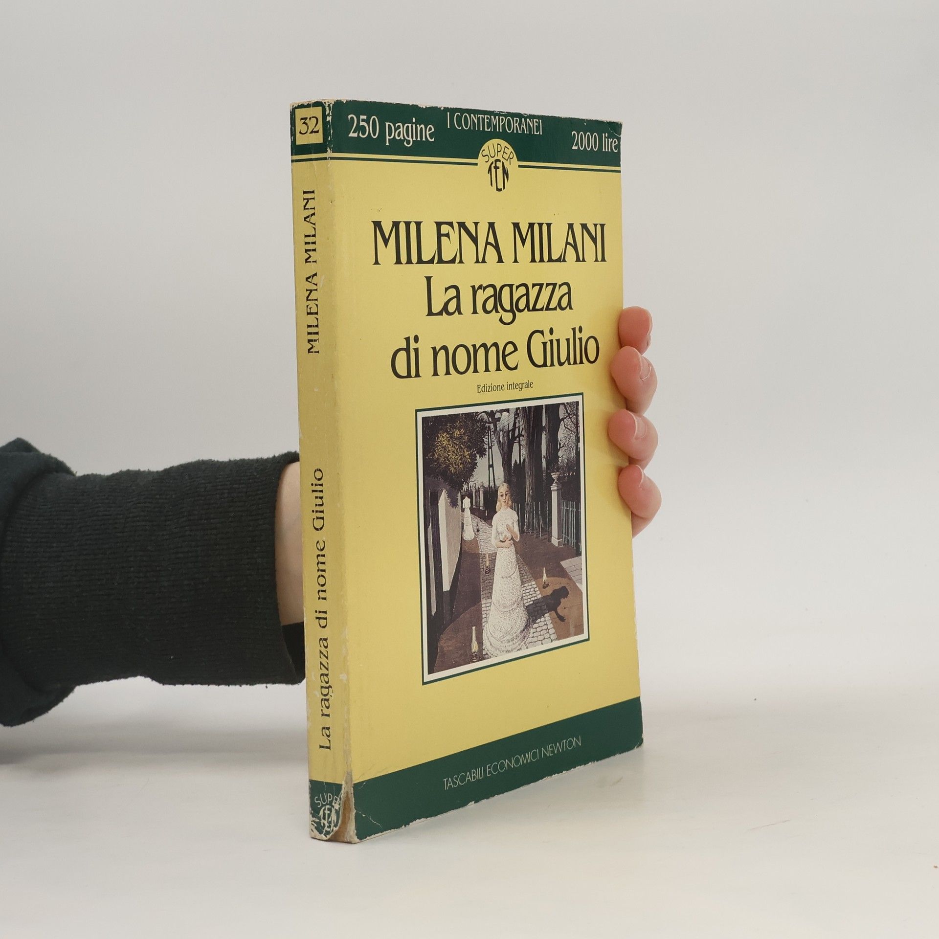 Milena Milani  La ragazza di nome Giulio - Edizione integrale