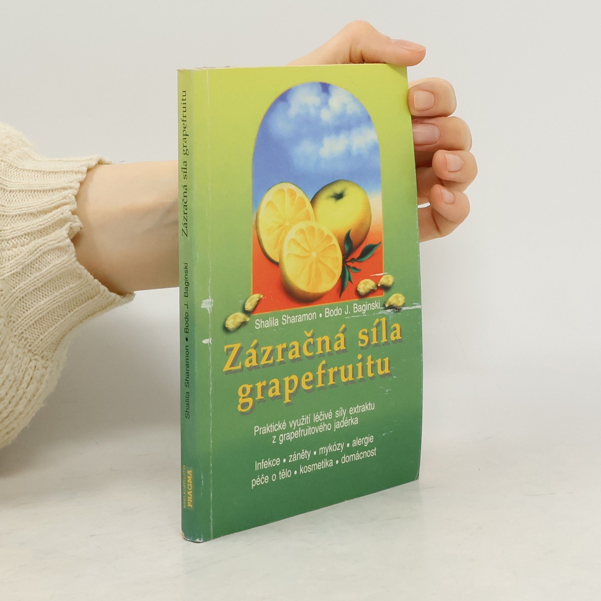 Shalila Sharamon Zázračná síla grapefruitu