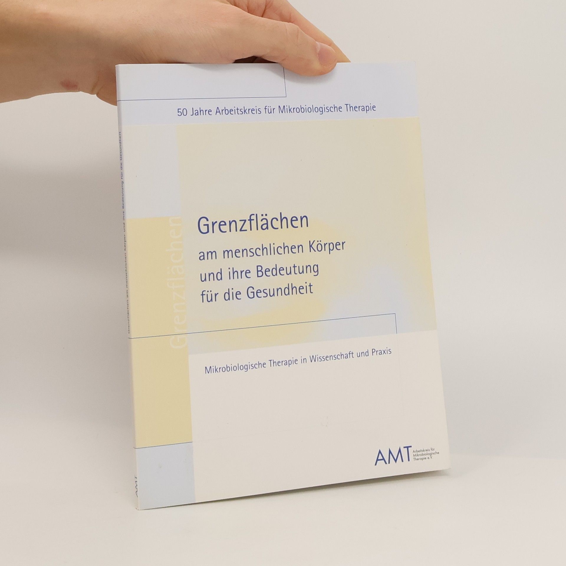 Autorenkollektiv Grenzflächen am menschlichen Körper und ihre Bedeutung für die Gesundheit