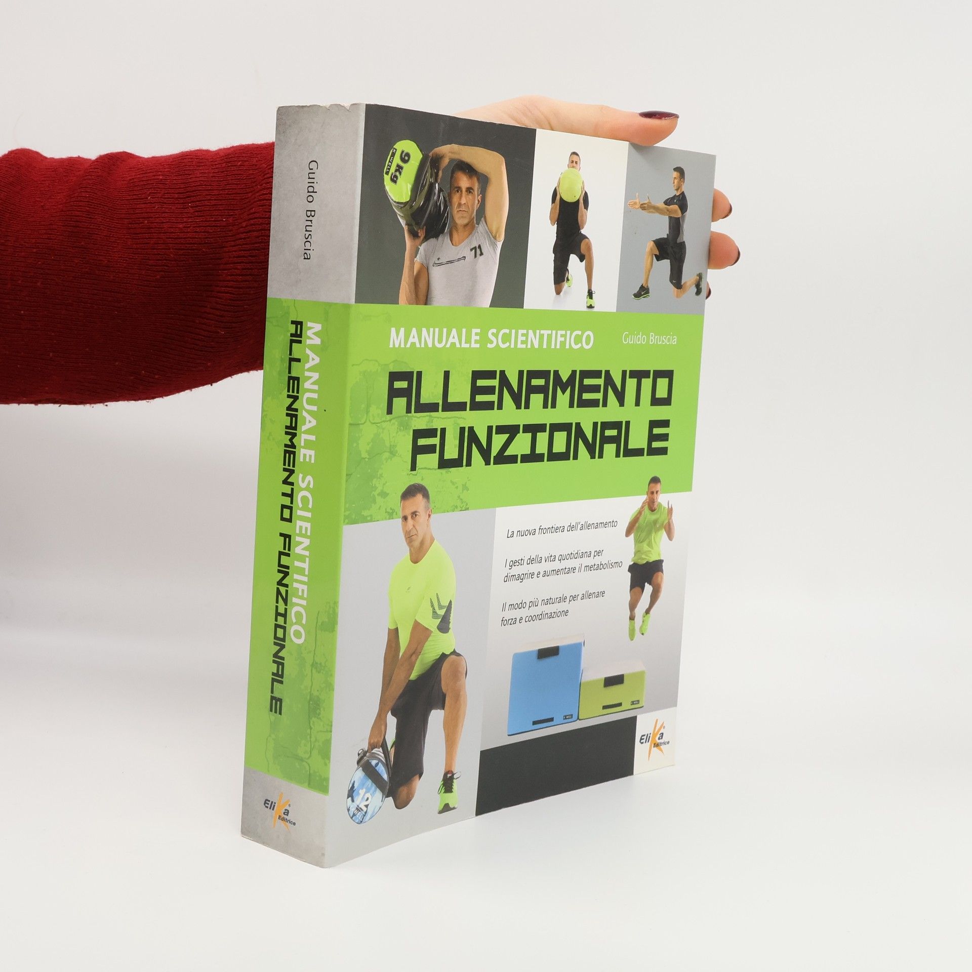 Guido Bruscia Allenamento funzionale. Manuale scientifico