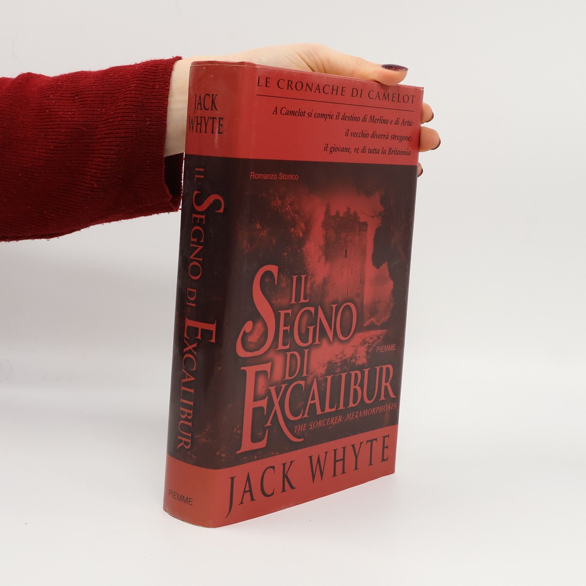 Jack Whyte Le Cronache di Camelot: Il segno di Excalibur