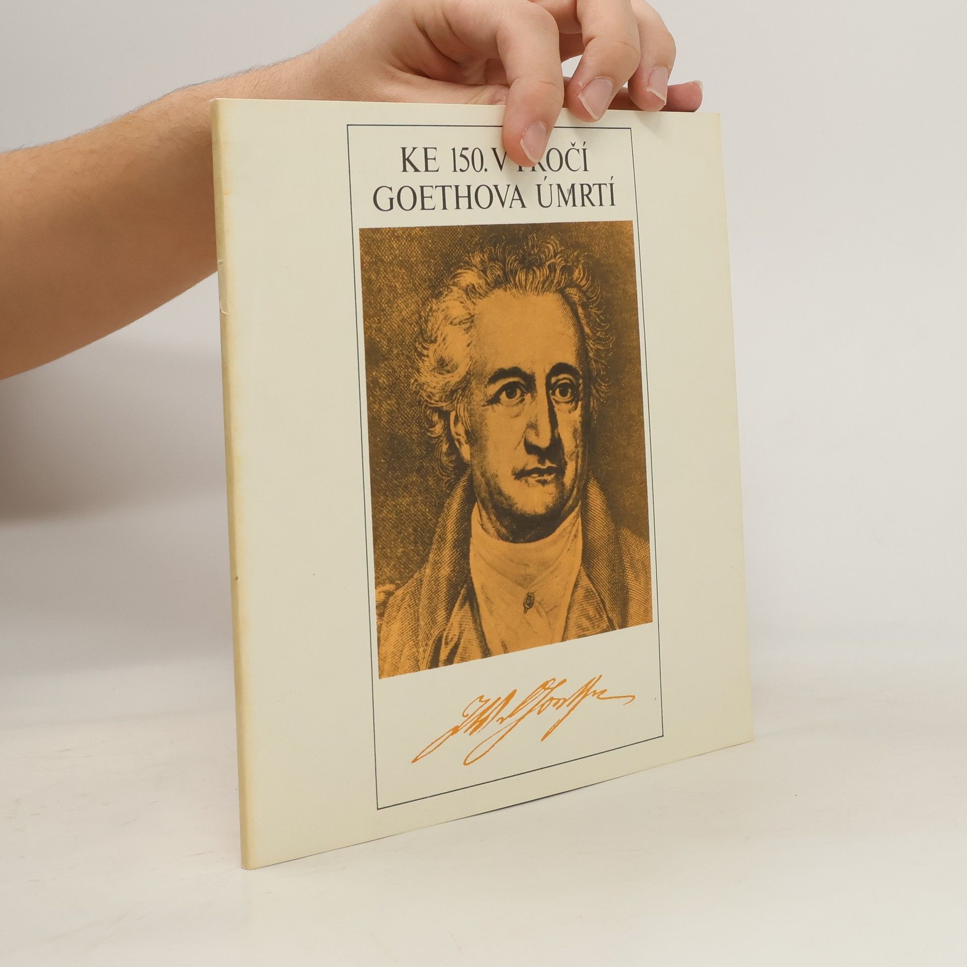 Auteurscollectief Ke 150. výročí Goethova úmrtí